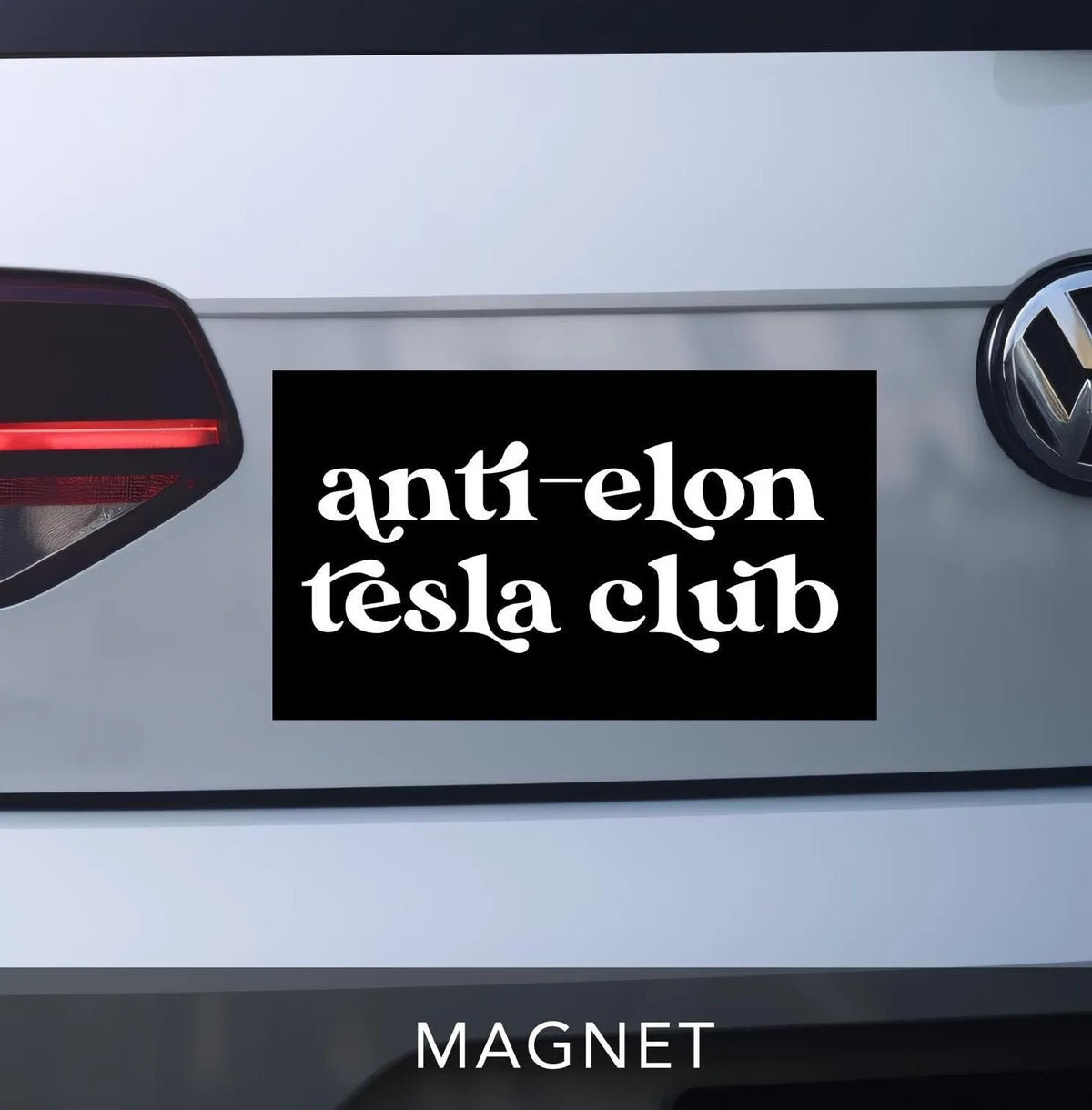 anti-elon tesla club magnet for car. black with white retro lettering.