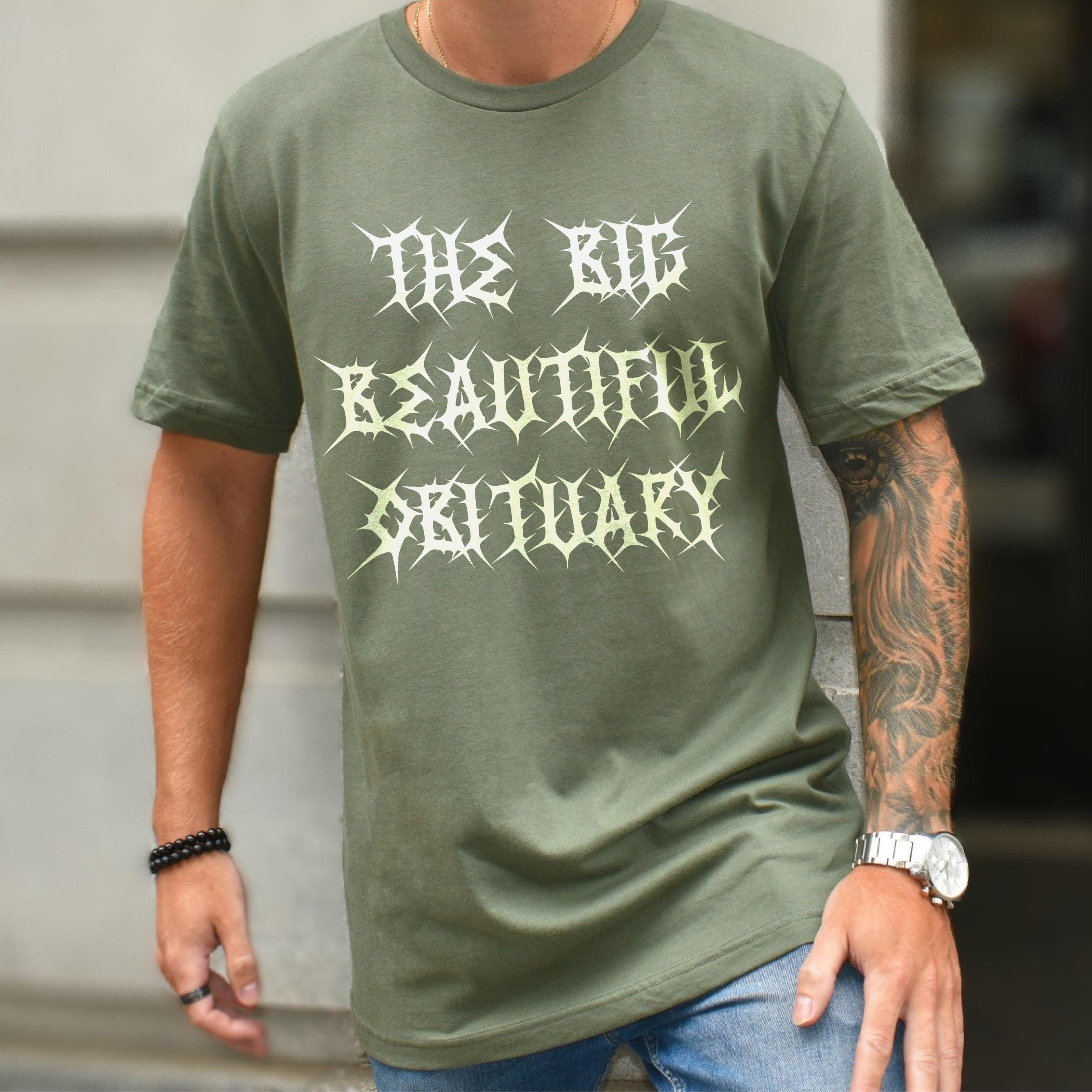 The Big Beautiful Obituary T-Shirt, Funny Dark Humor Graphic Tee, Unisex Gothic Style Shirt, Trendy Casual Wear