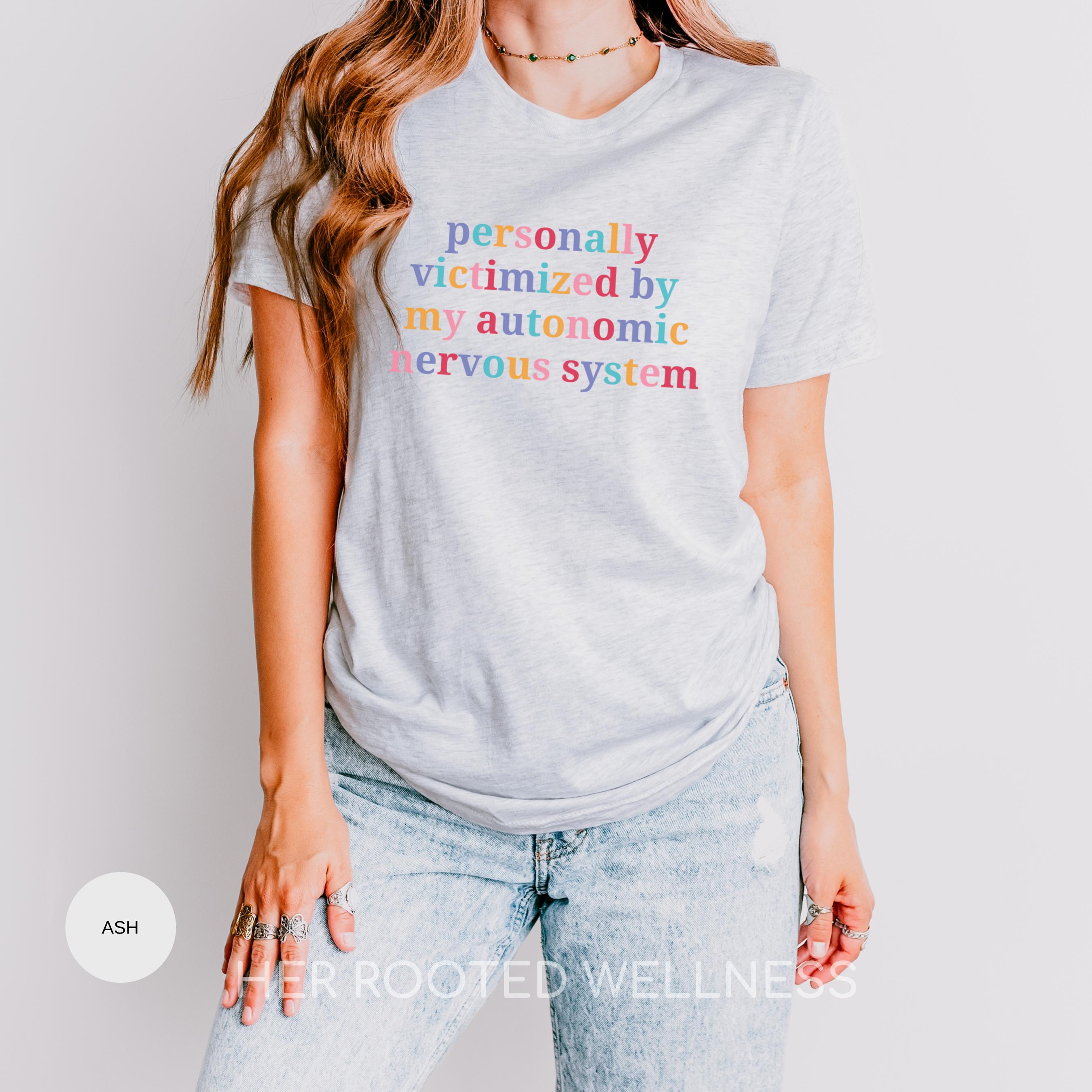 Funny POTS Shirt | Dysautonomia Humor Tee | POTS Syndrome Awareness T-shirt | Cheeky Postural Orthostatic Tachycardia Syndrome Apparel