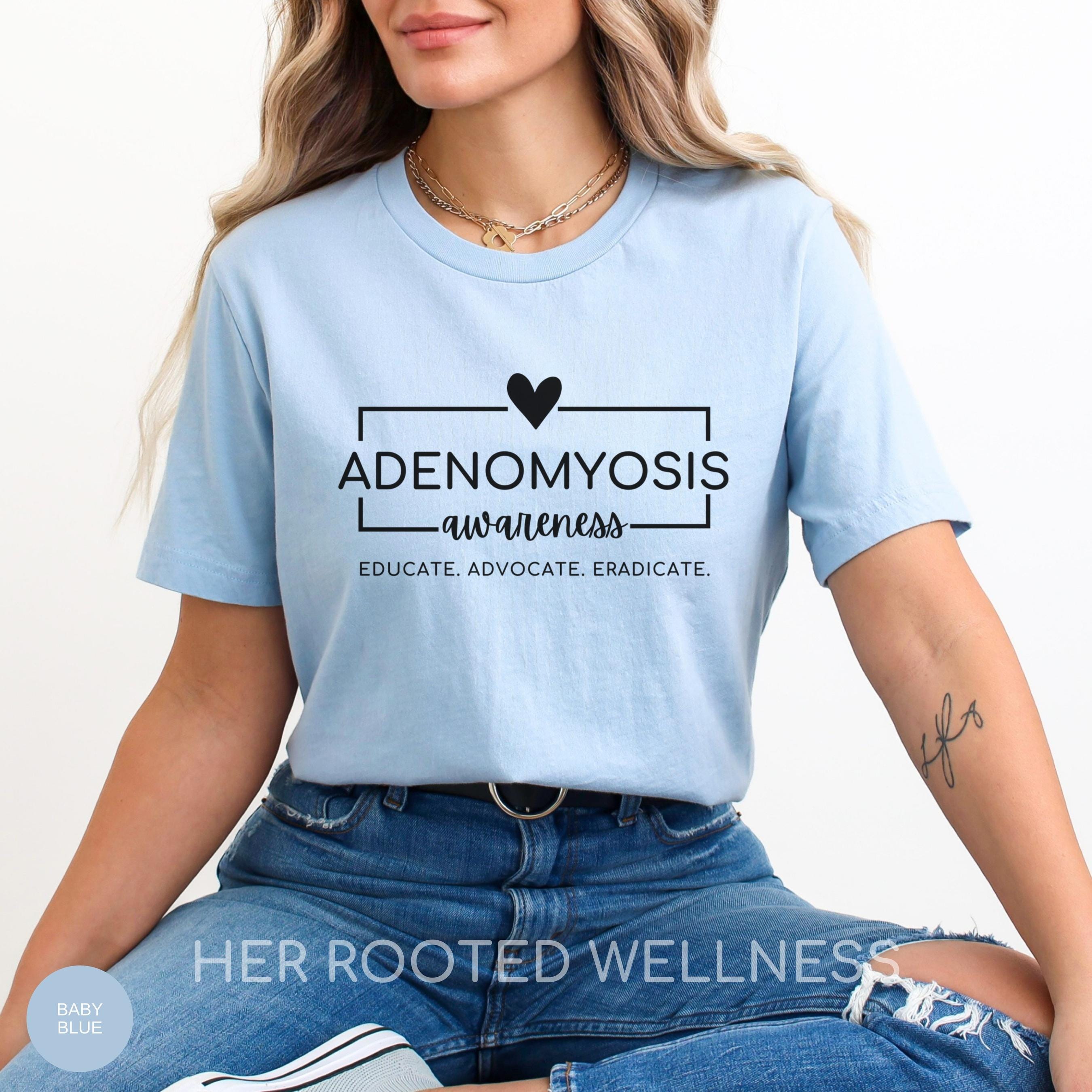 Adenomyosis Awareness Shirt | Purple Adeno Month Tee, Adeno Warrior T-shirt, Womens Health Educate Advocate Eradicate Tee, Support Gift Idea