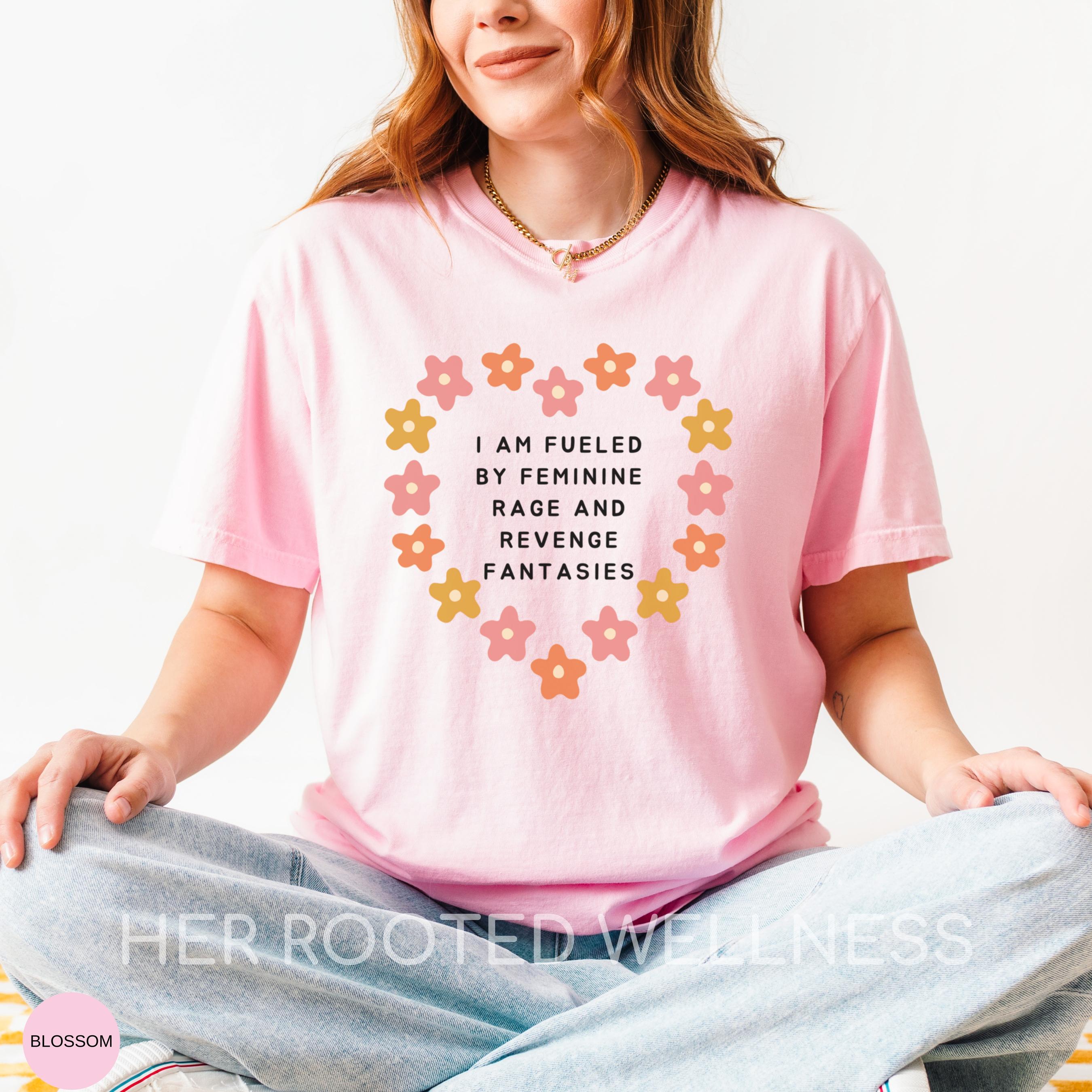 Feminine Rage Shirt | Comfort Colors Radical Feminist Tee | Angry Feminism Tshirt | Women Empowerment Apparel, Gender Equality Activist Gift