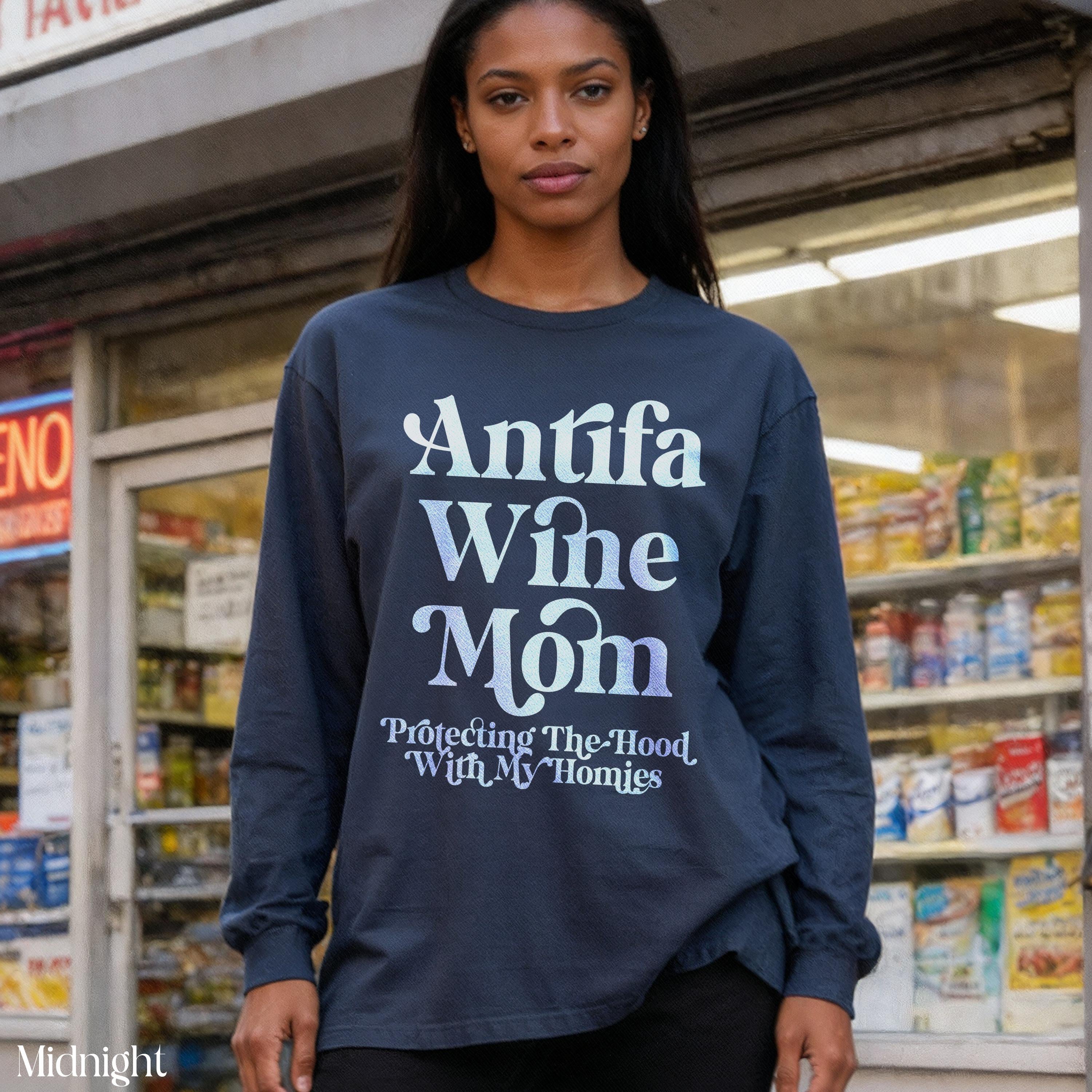 Antifa Wine Mom Shirt, Protecting The Hood With My Homies, Funny Graphic Tee, Feminist Apparel, Social Justice Shirt, Gift Idea