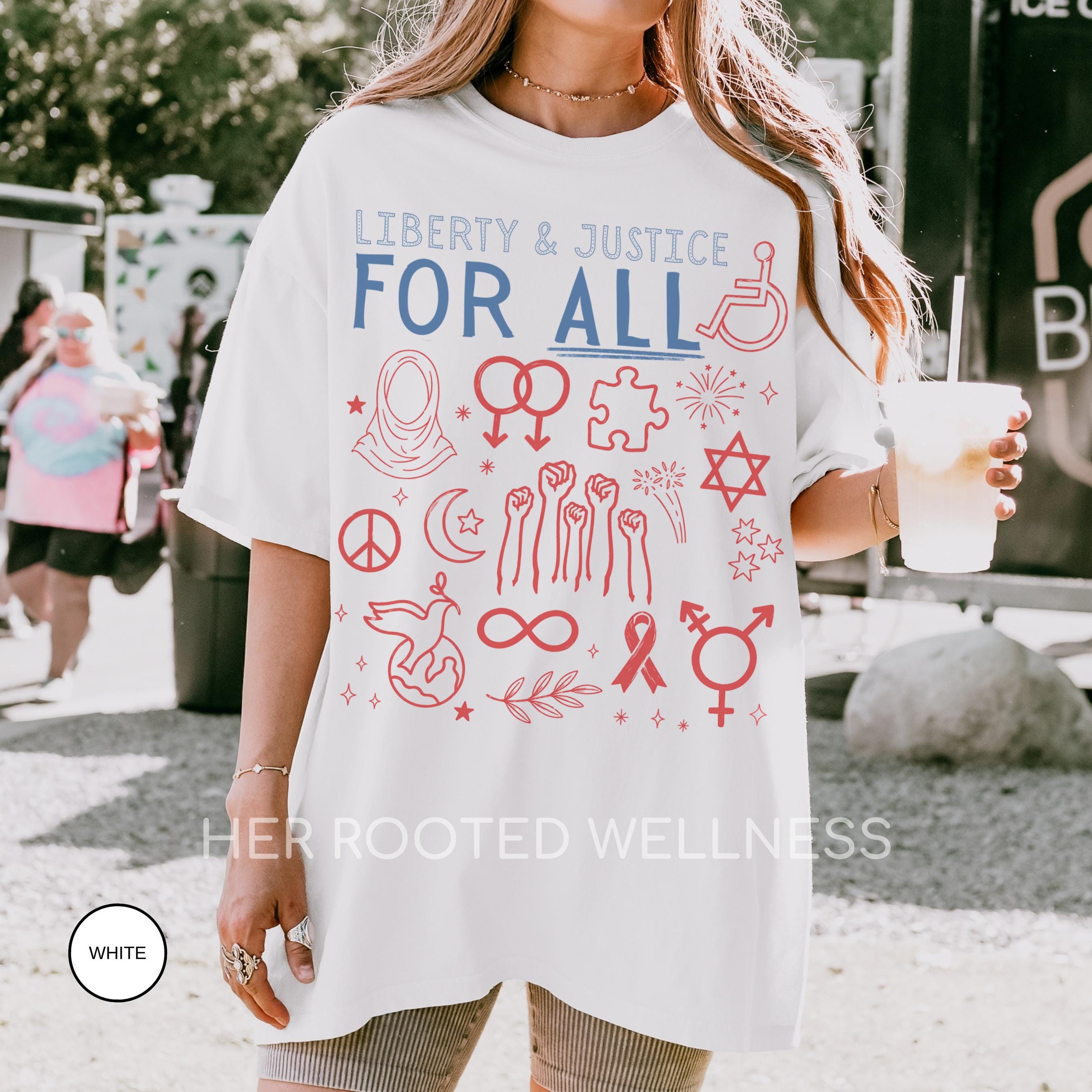 Liberty and Justice for All Shirt, Liberal July 4th 250th Anniversary Tee, Patriotic Equal Rights Tshirt, Inclusive Equality Protest Apparel