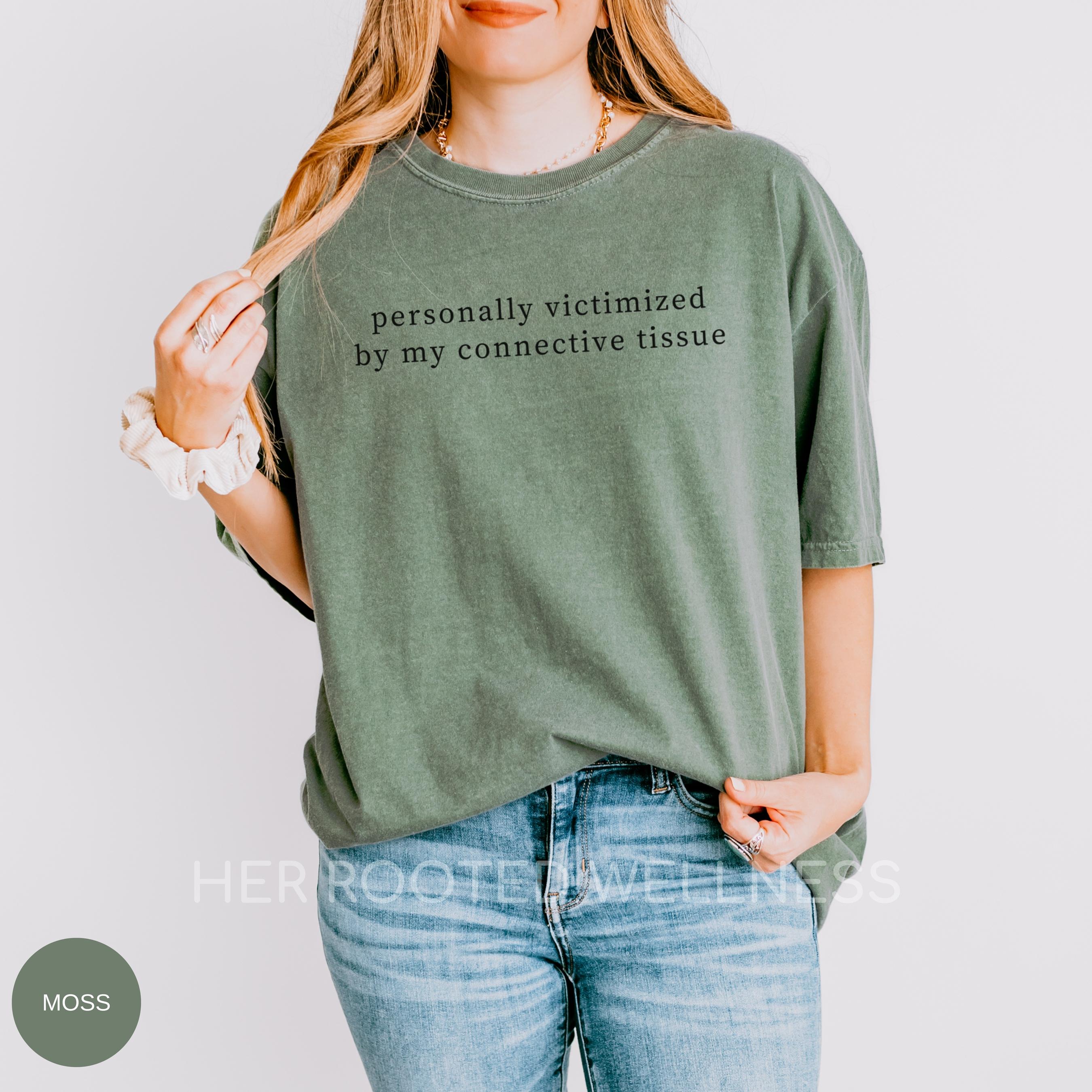 Funny Ehlers Danlos Shirt | Hypermobile EDS Tshirt, HSD Hypermobility Spectrum Awareness Tee, hEDS Ehlers-Danlos Support Gift Idea