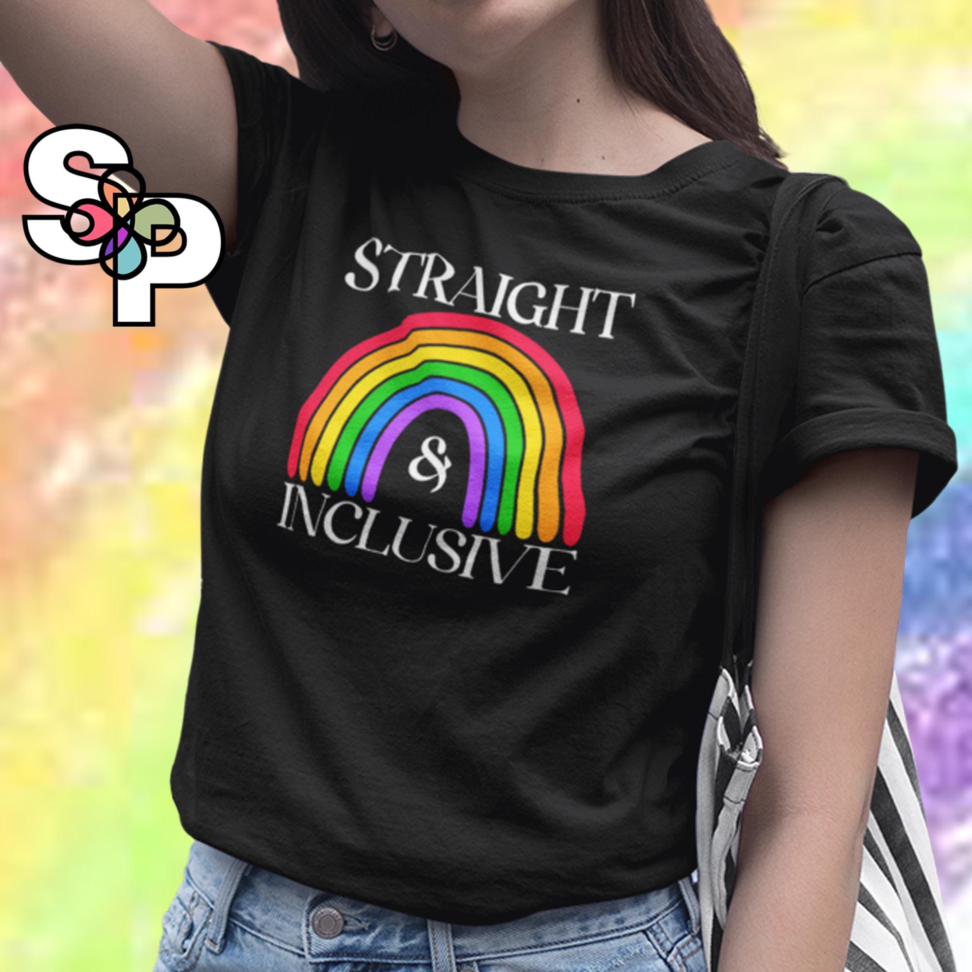 Straight & Inclusive Adult T-Shirt LGBTQIA+
