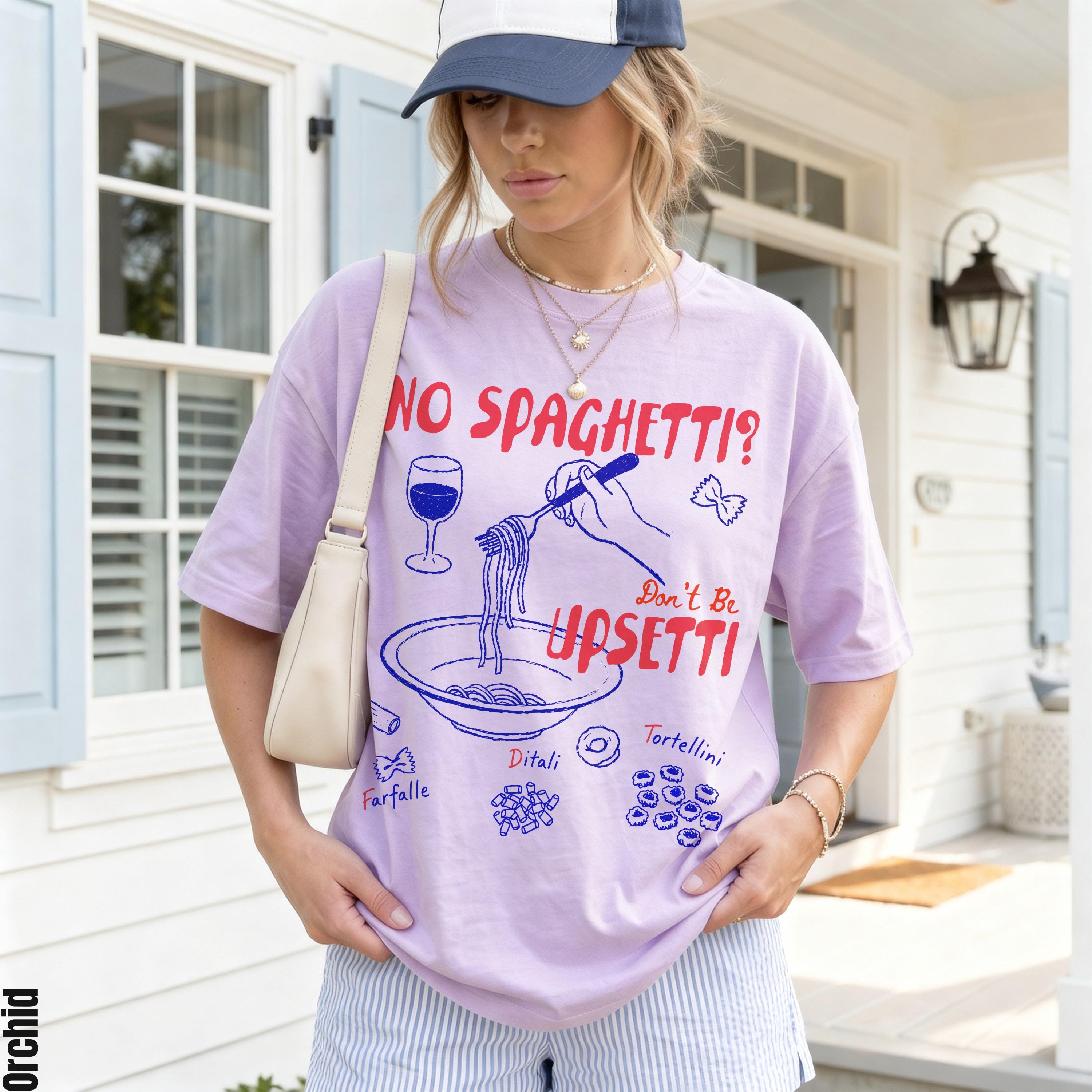 Purple t-shirt with "NO SPAGHETTI? Don&