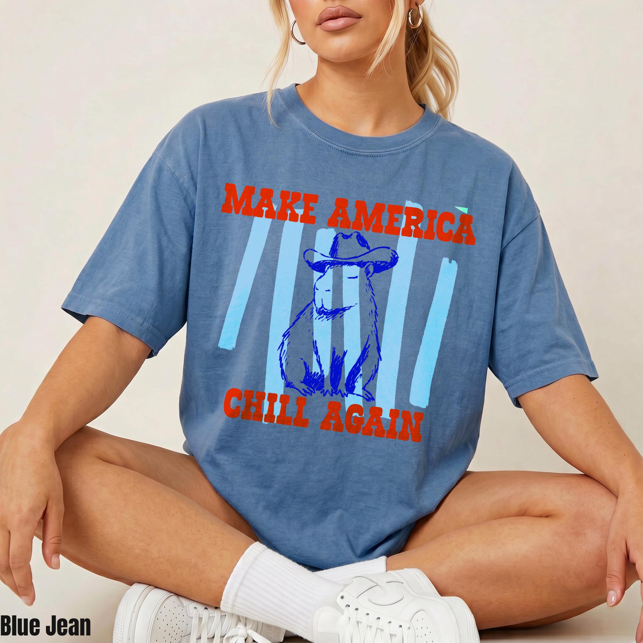 Funny Capybara T-Shirt - Make America Chill Again Cowboy Hat Progressive Liberal Anti Trump Tee Shirt
