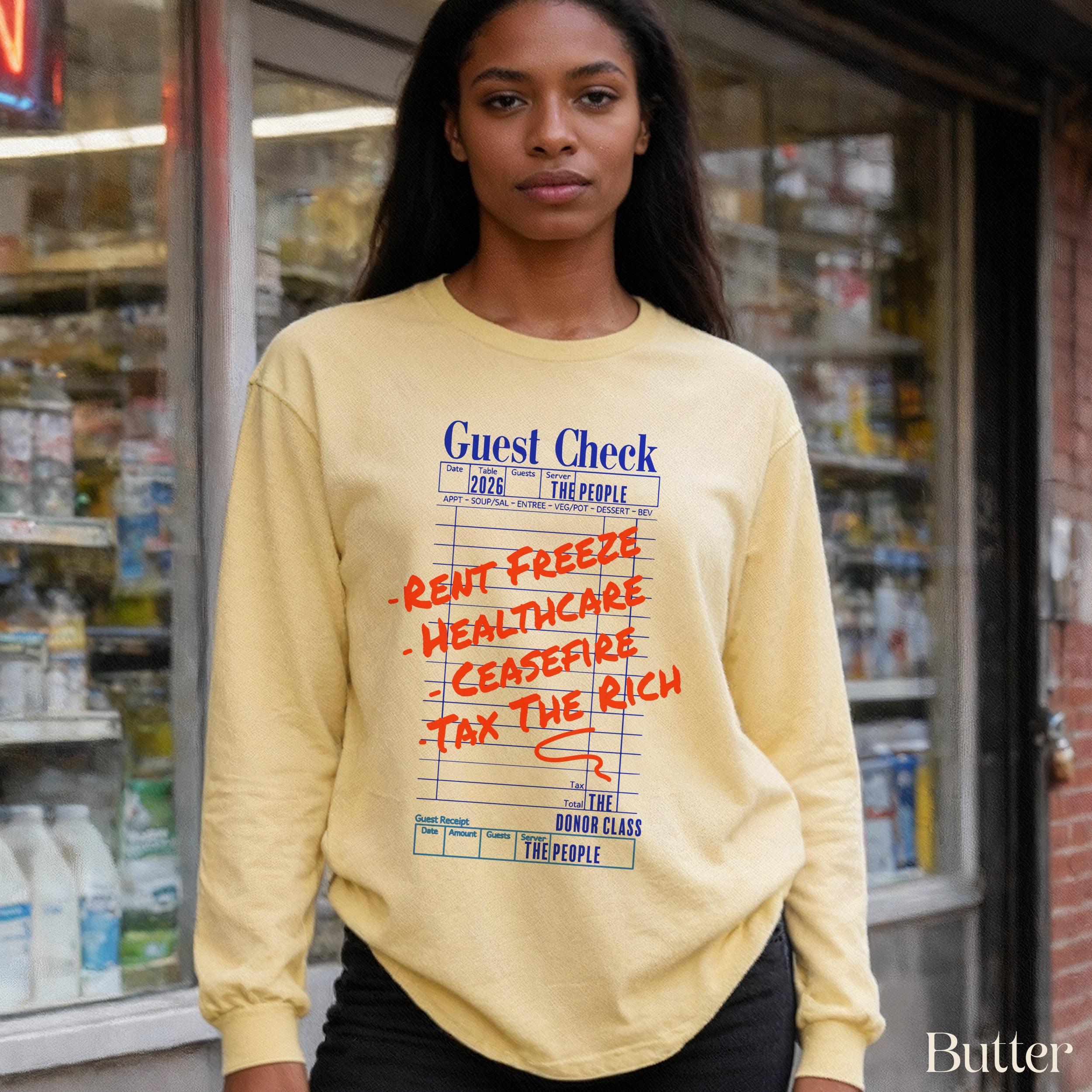 Guest Check shirt with red text: "RENT FREEZE HEALTHCARE CEASEFIRE TAX THE RICH".