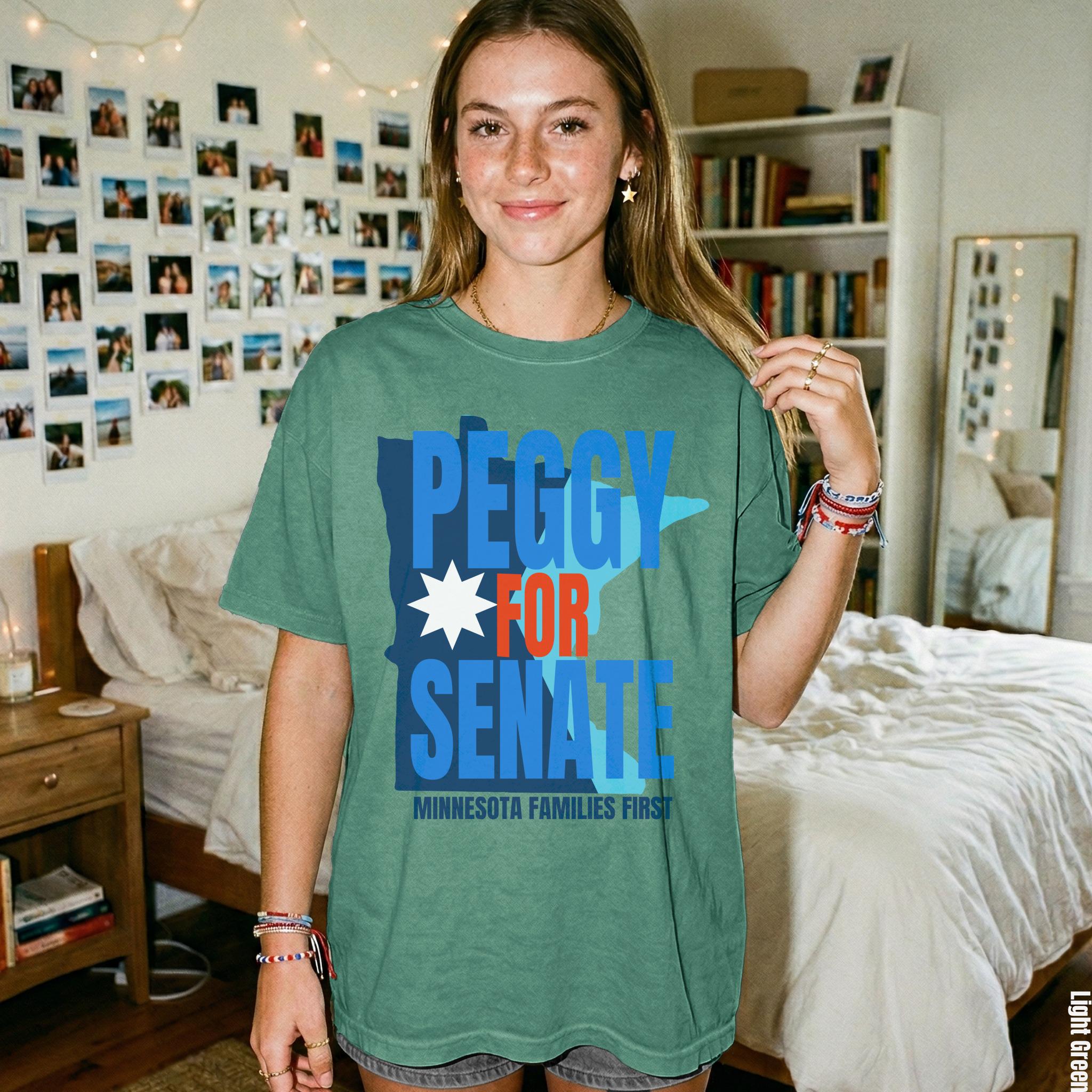 Green t-shirt with "Peggy for Senate" and "Minnesota Families First" text.