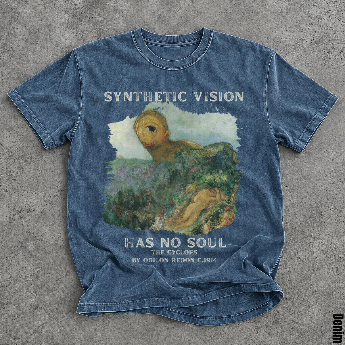 T-shirt with "Synthetic Vision Has No Soul" and "The Cyclops" by Odilon Redon artwork.
