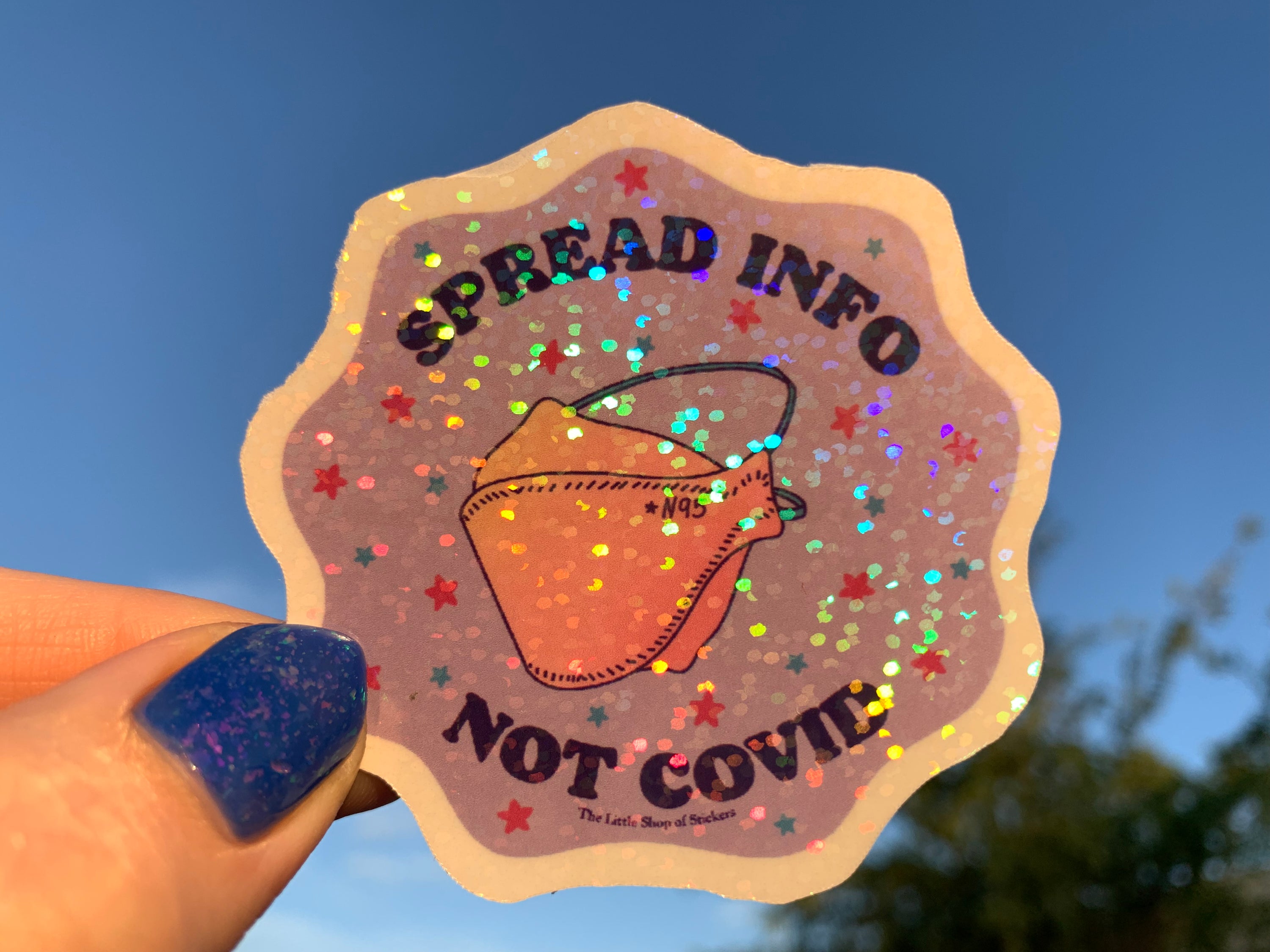 Spread Info Not Covid waterproof vinyl sticker