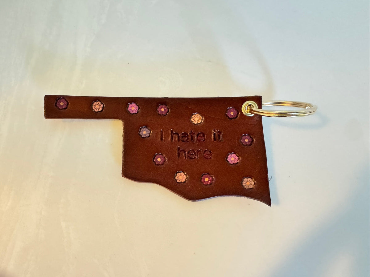 I Hate It Here Keychain