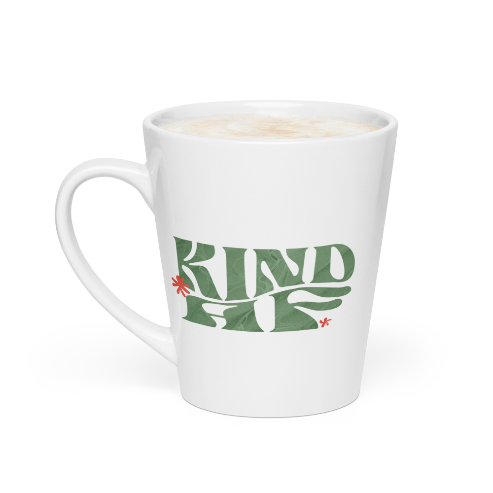 Latte Mug – Kindness Project - Kind AF