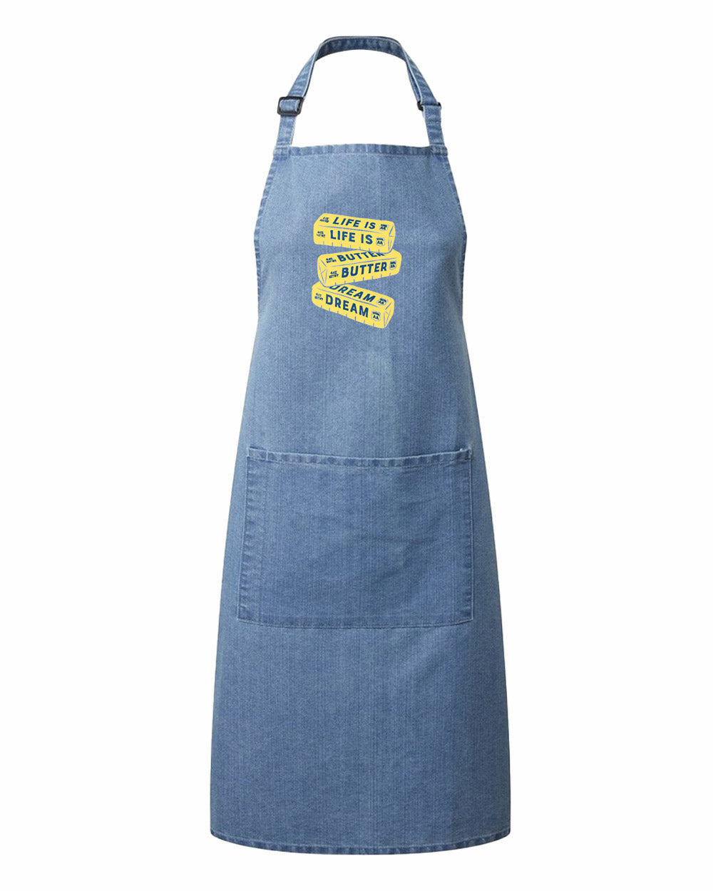 "Life is Butter Dream" Food Pun Apron