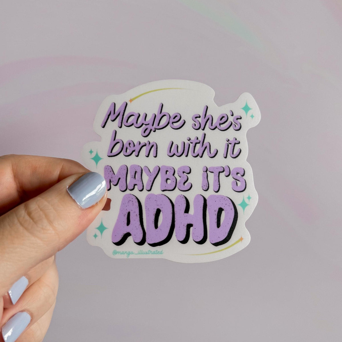 Maybe she&