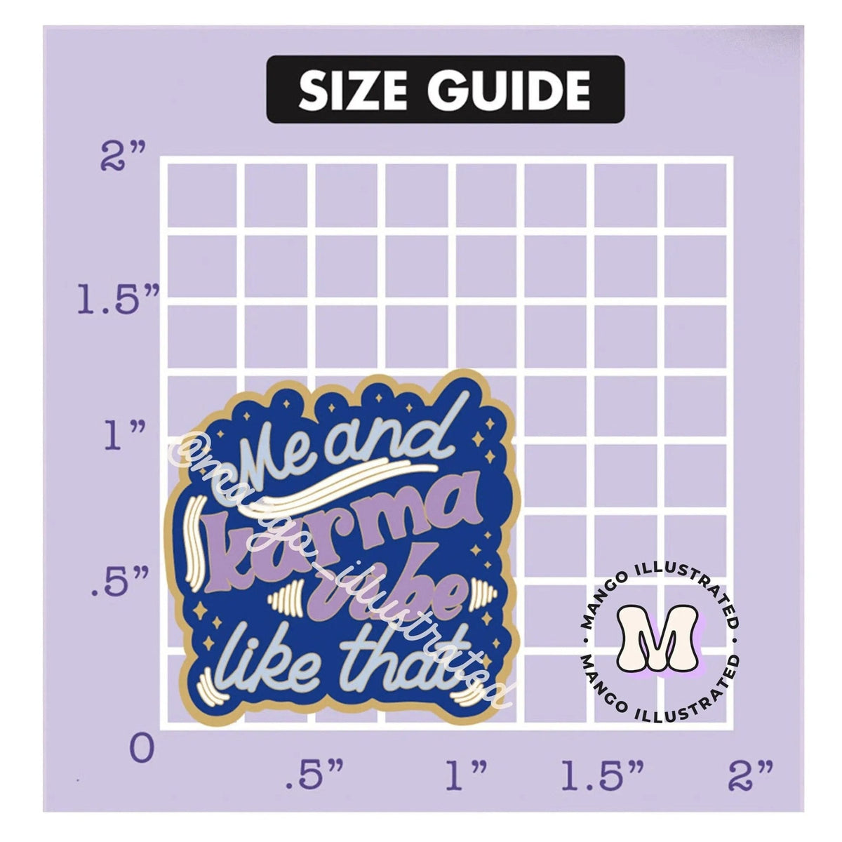 Me and Karma Vibe Like That enamel pin scale view — 1.25 inch square hard enamel pin by indie artist MangoIllustrated