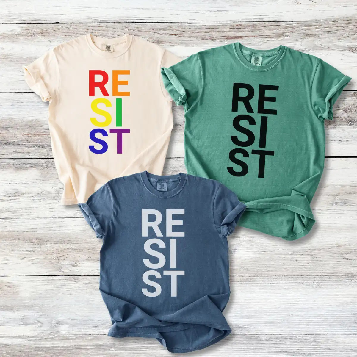 RESIST T-Shirt - Bold Activism Tee for Progressives, Rainbow and Solid Colors