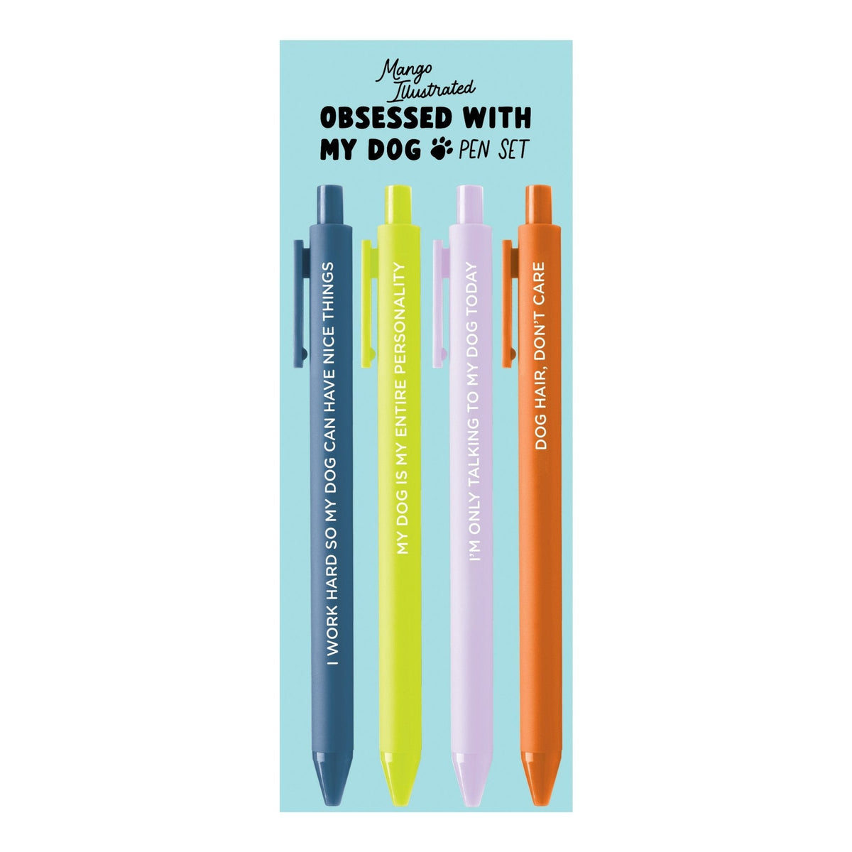 Obsessed With My Dog pen set flat lay — funny dog lover gel pen set by indie artist MangoIllustrated
