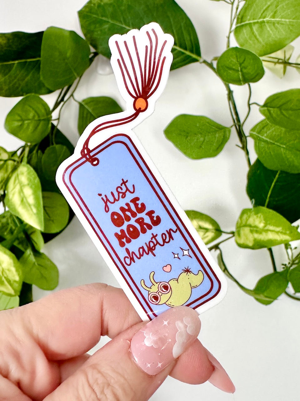 Just One More Chapter Bookmark Sticker