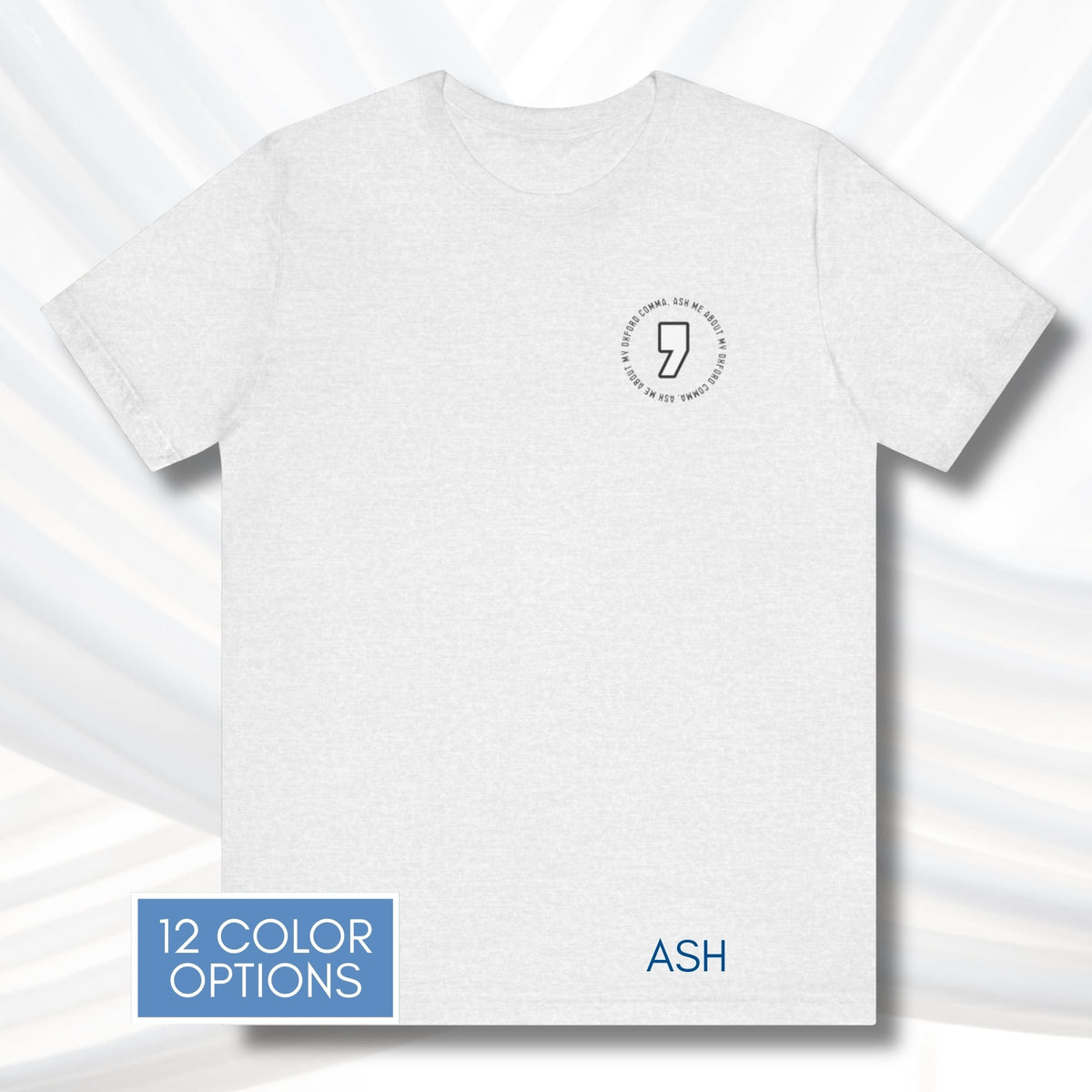 oxford-comma-unisex-crewneck-tshirt-literary-apparel-english-language-tee-grammar-top-ash