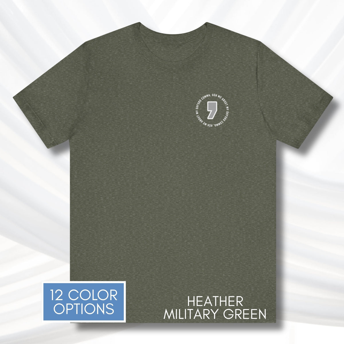 oxford-comma-unisex-crewneck-tshirt-literary-apparel-english-language-tee-grammar-top-heather-military-green