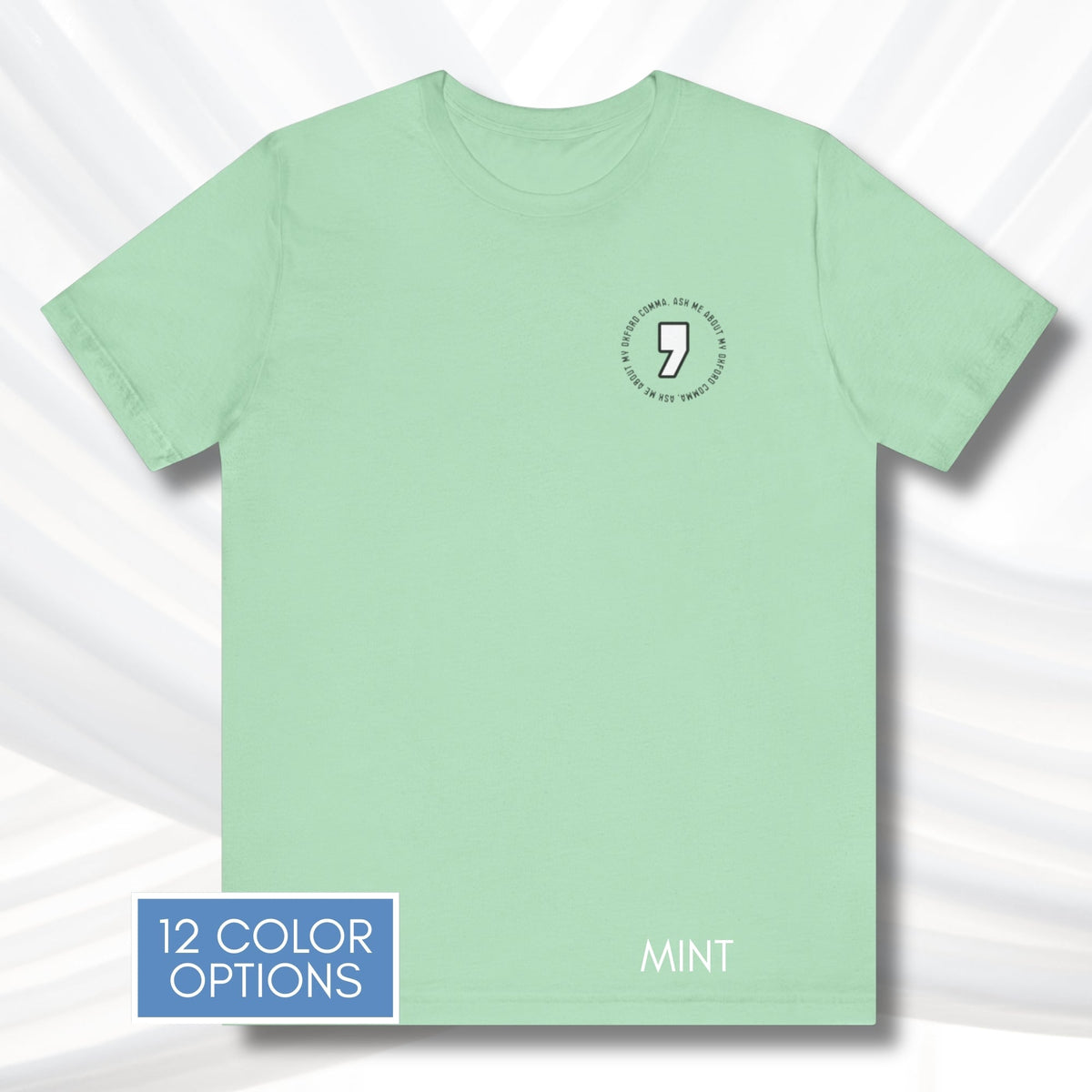 oxford-comma-unisex-crewneck-tshirt-literary-apparel-english-language-tee-grammar-top-mint