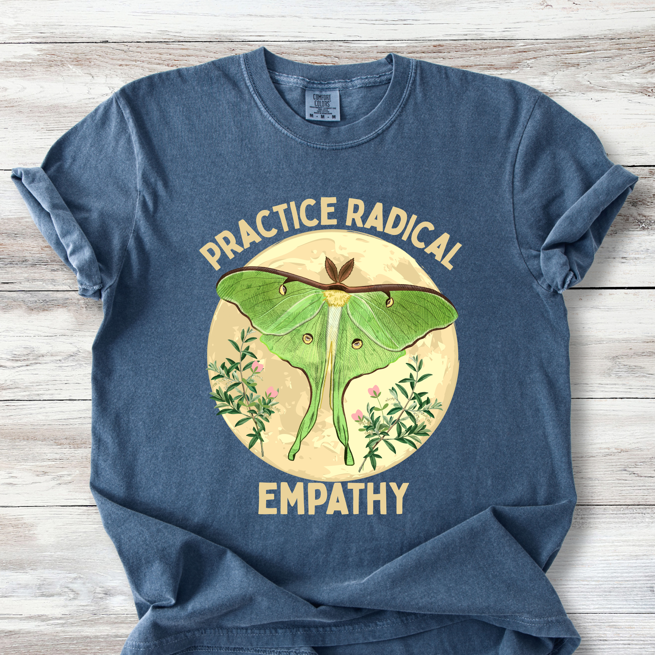 Practice Radical Empathy T-Shirt - Luna Moth Nature Design | Progressive Values Tee