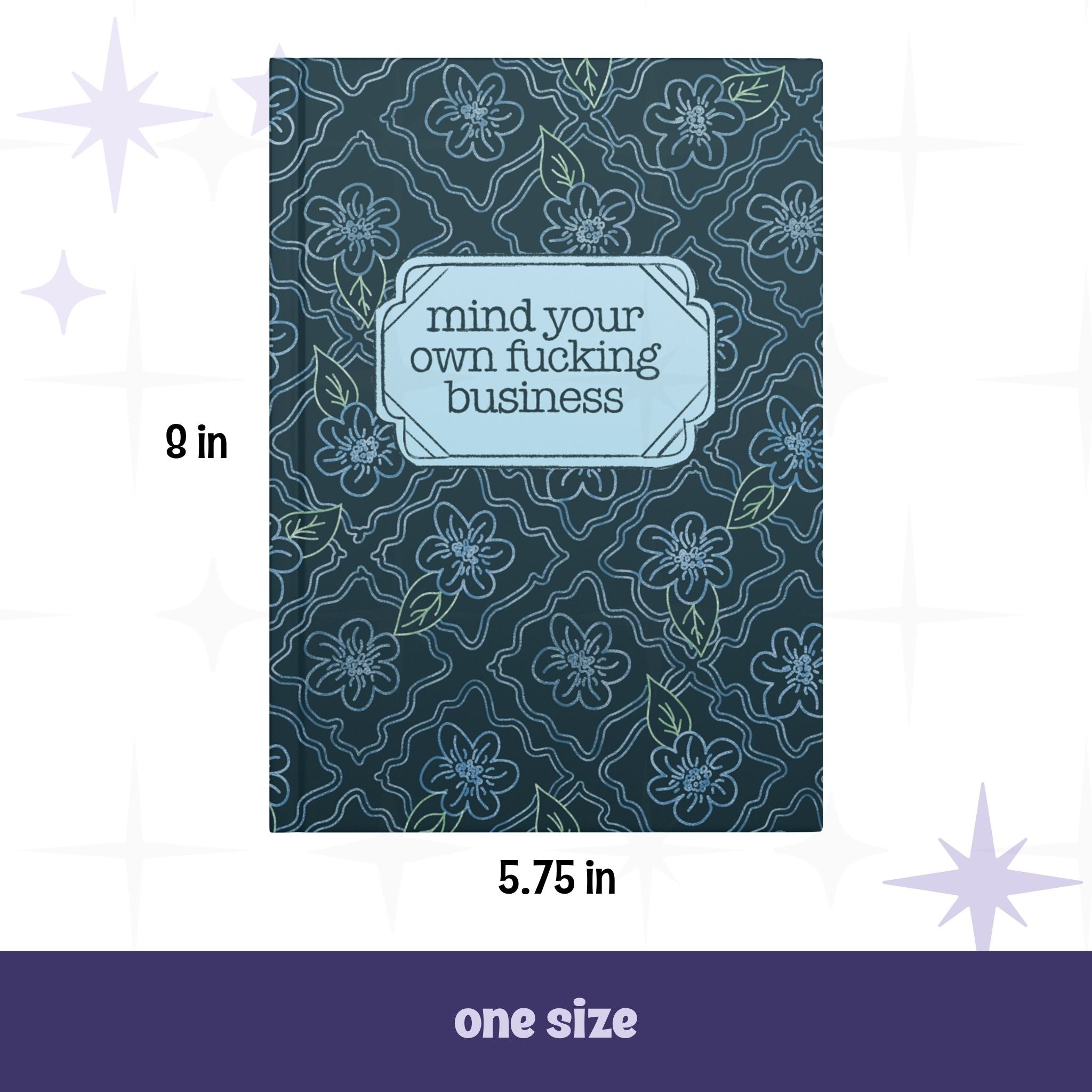 Profanity floral journal front cover with dimensions labeled 5.75 inches wide by 8 inches tall, one size