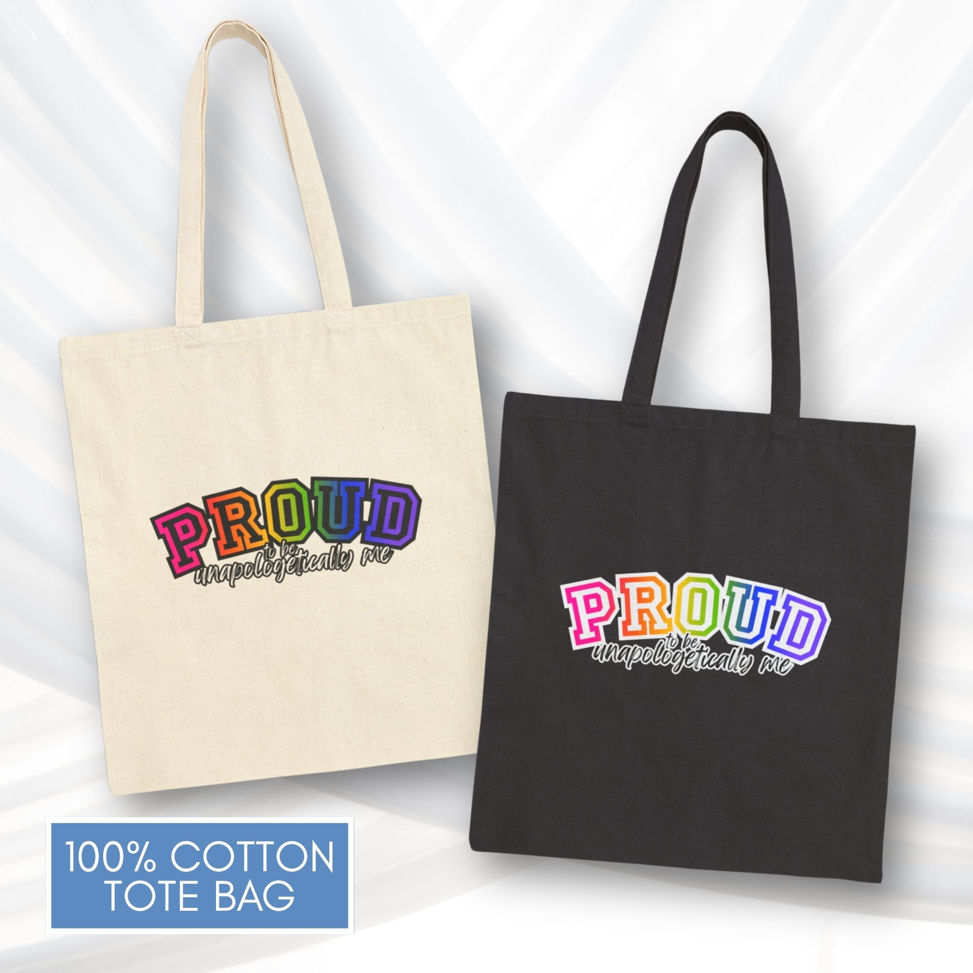 proud-unapologetically-me-cotton-tote-bag-lgbtq-pride-ally-lgbtq-rainbow-accessory-gift