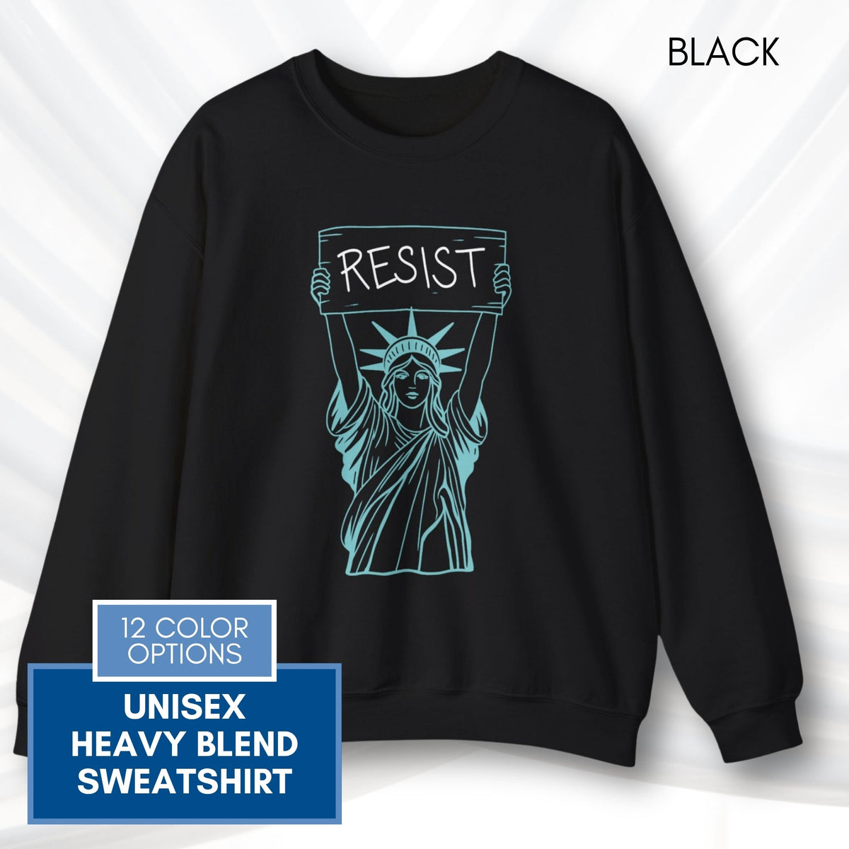 resist-statue-of-liberty-crewneck-sweatshirt-unisex-political-activist-protest-top