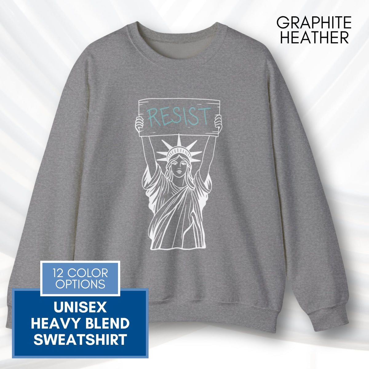 resist-statue-of-liberty-crewneck-sweatshirt-unisex-political-activist-protest-top