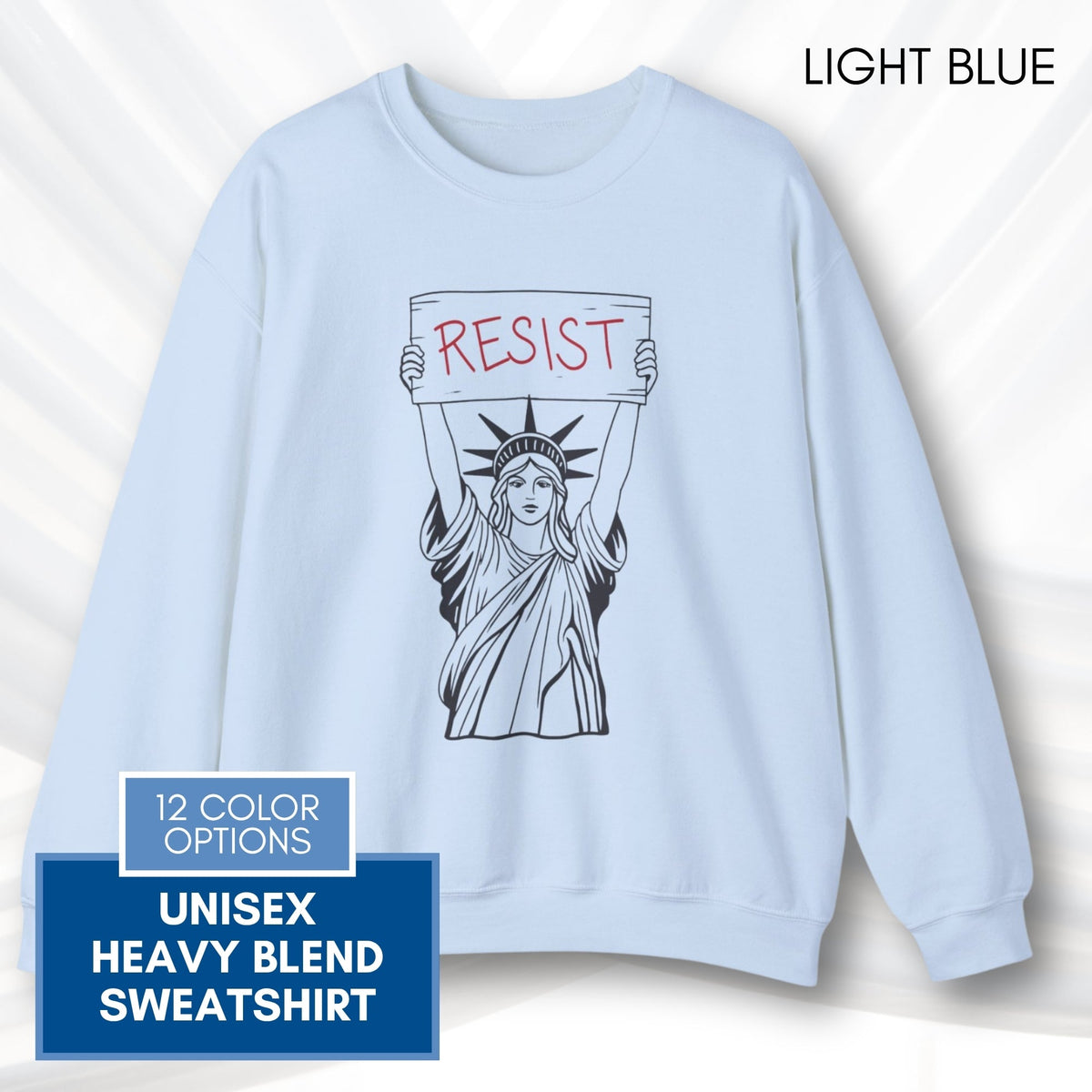 resist-statue-of-liberty-crewneck-sweatshirt-unisex-political-activist-protest-top
