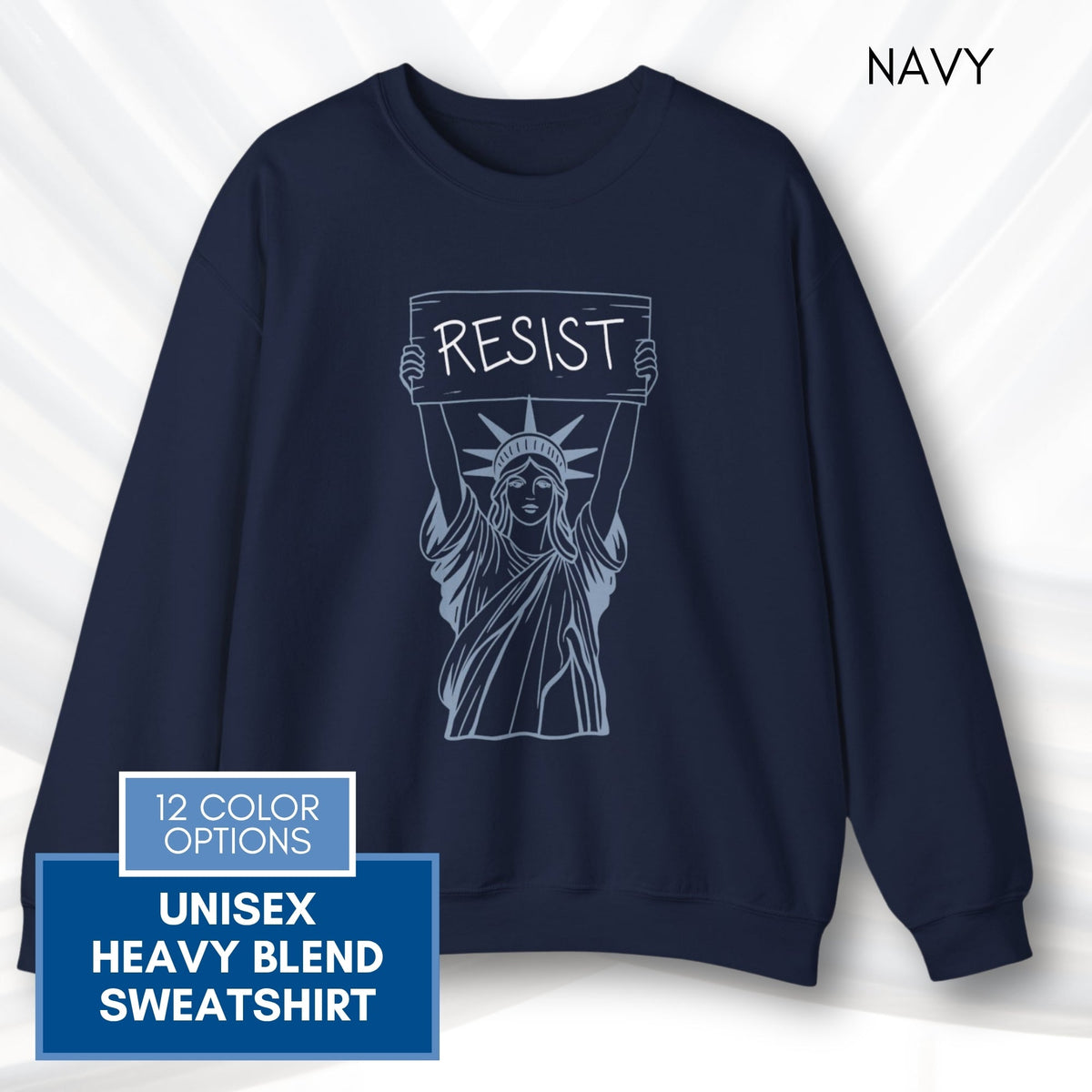 resist-statue-of-liberty-crewneck-sweatshirt-unisex-political-activist-protest-top
