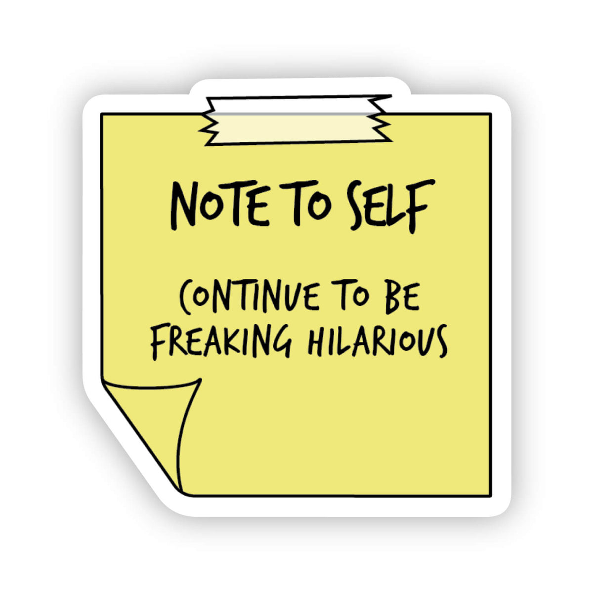Note to self sticker