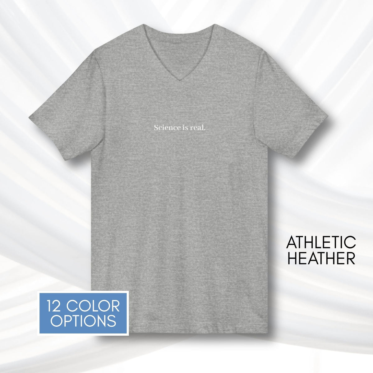 science-is-real-unisex-v-neck-tee-short-sleeve-activism-tshirt-athletic-heather