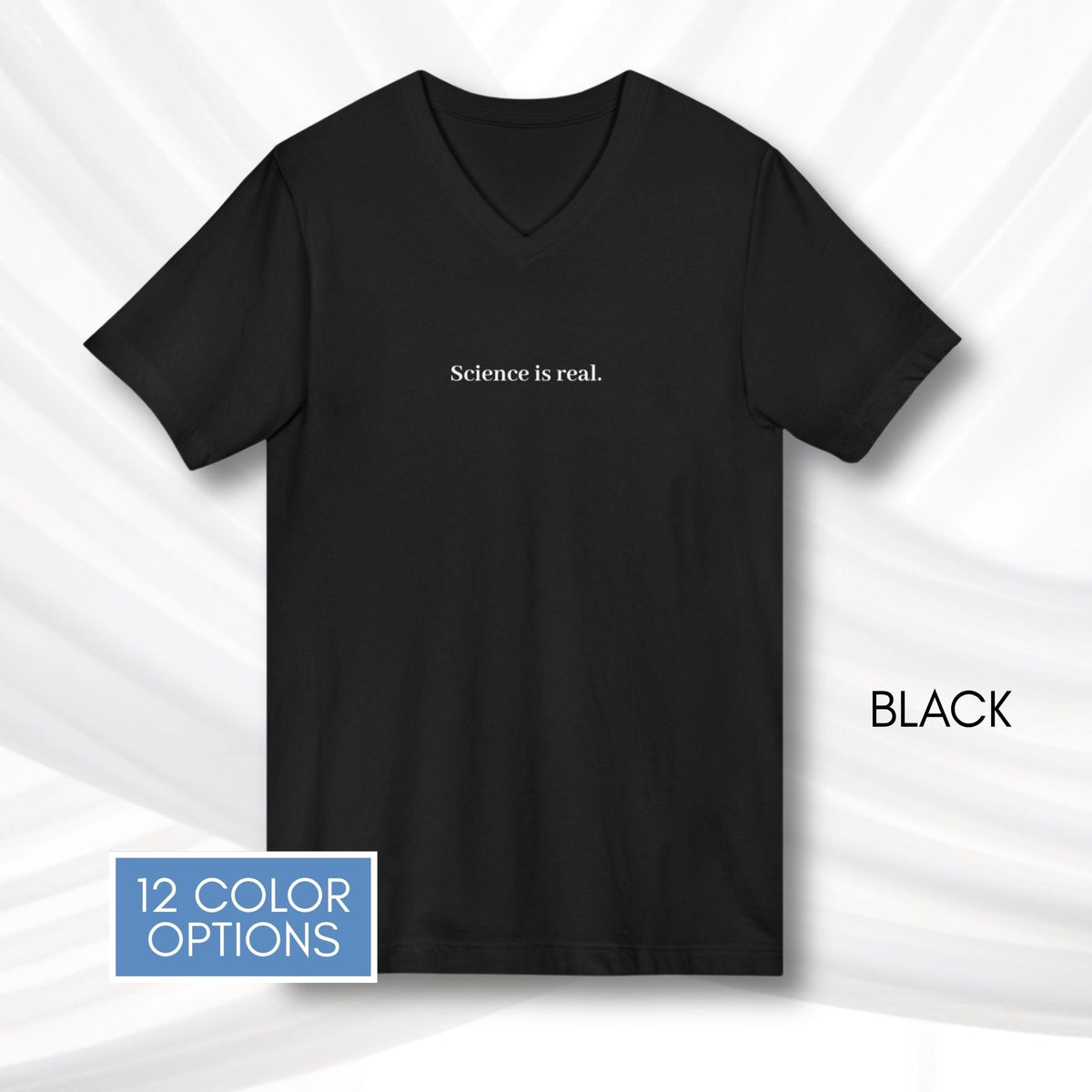 science-is-real-unisex-v-neck-tee-short-sleeve-activism-tshirt-black