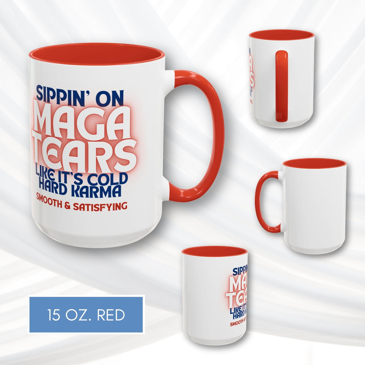 sippin-on-maga-tears-accent-coffee-mug-funny-democratic-gift-activist-drinkware-karma-15oz-red