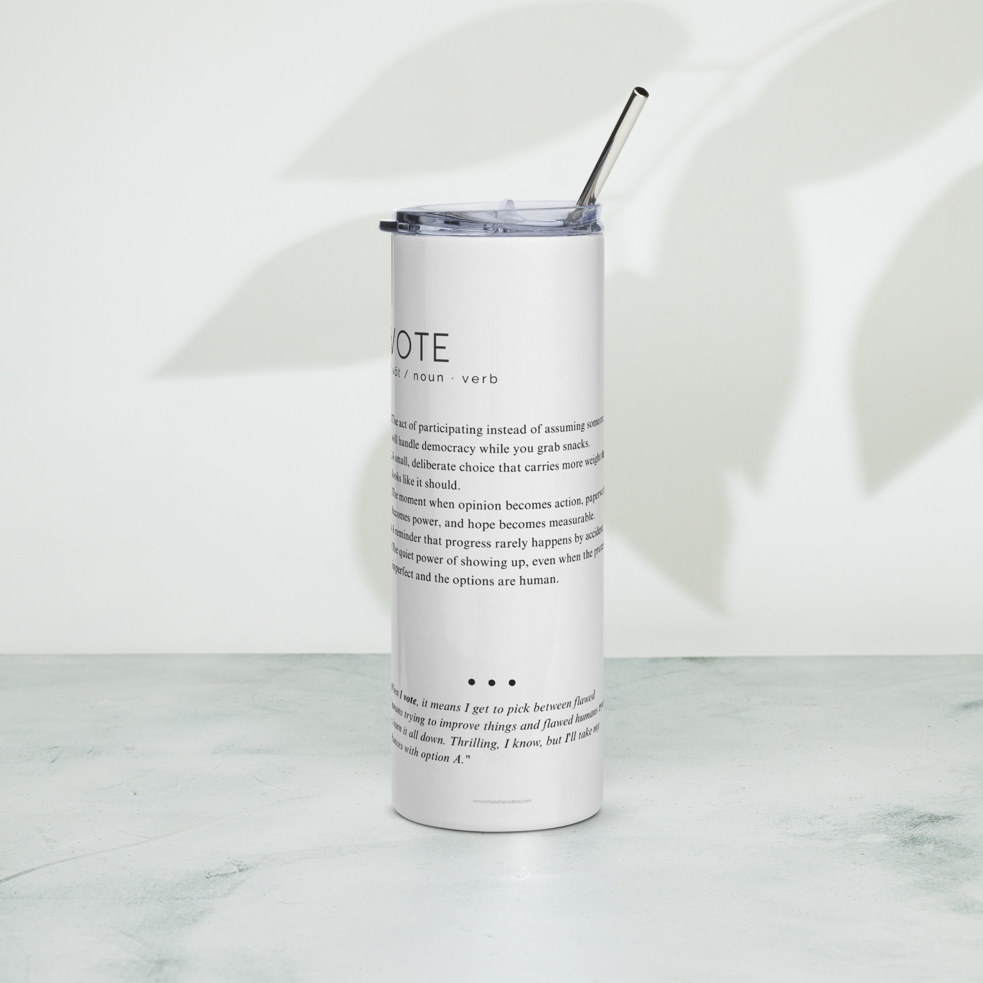 Stainless Steel Tumbler - VOTE — Defined: Terms for Our Time