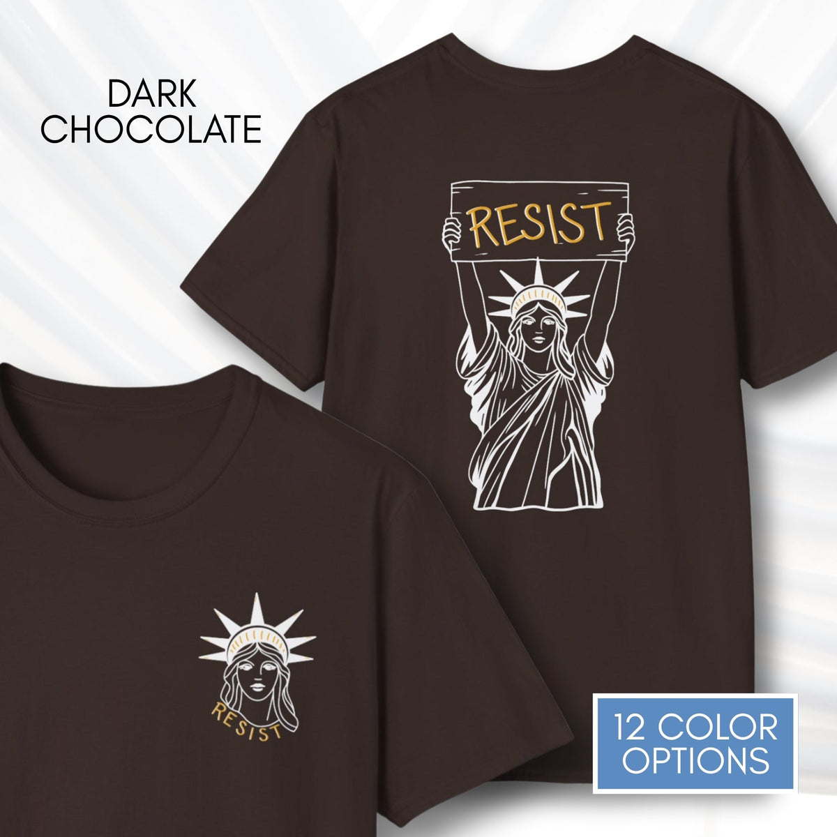 statue-of-liberty-resist-unisex-tee-feminist-political-activist-tshirt-patriotic-resistance-hand-drawn-art-lady-liberty-independence-day-apparel-dark-chocolate