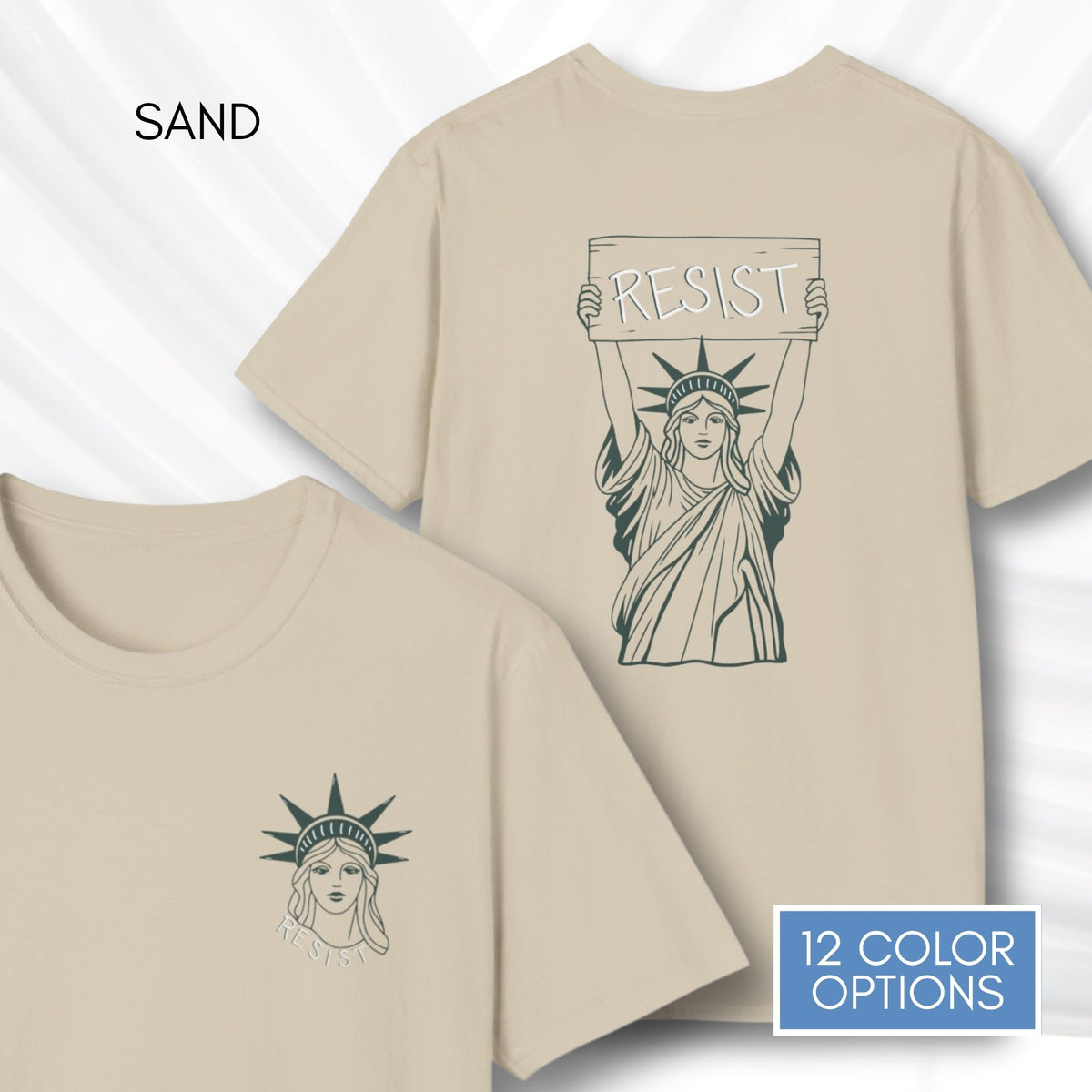 statue-of-liberty-resist-unisex-tee-feminist-political-activist-tshirt-patriotic-resistance-hand-drawn-art-lady-liberty-independence-day-apparel-sand
