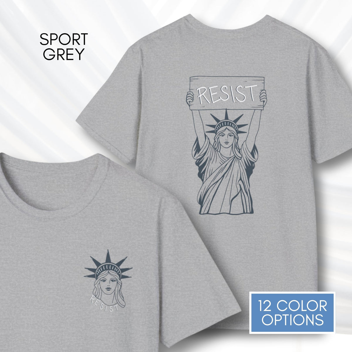 statue-of-liberty-resist-unisex-tee-feminist-political-activist-tshirt-patriotic-resistance-hand-drawn-art-lady-liberty-independence-day-apparel-sport-grey