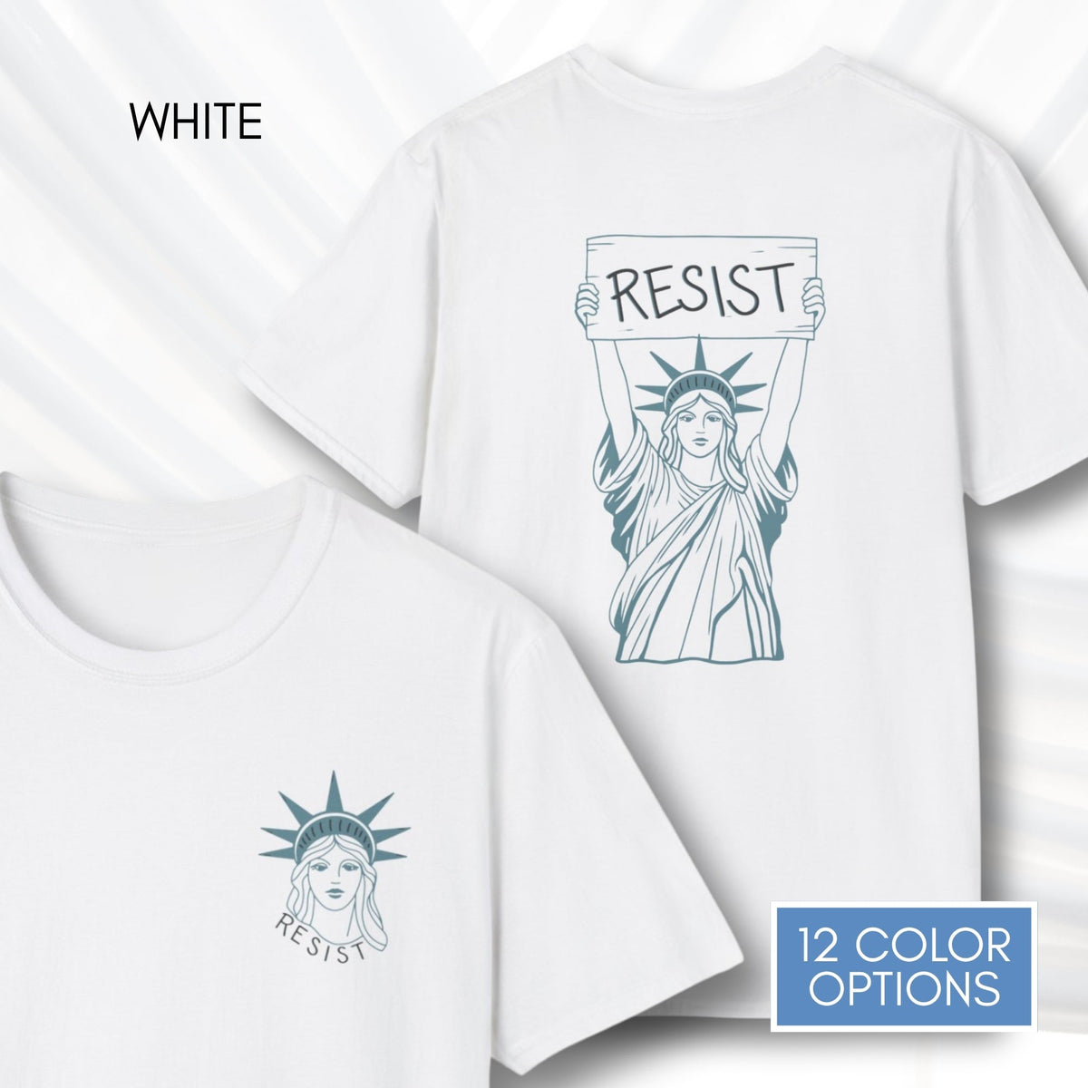 statue-of-liberty-resist-unisex-tee-feminist-political-activist-tshirt-patriotic-resistance-hand-drawn-art-lady-liberty-independence-day-apparel-white