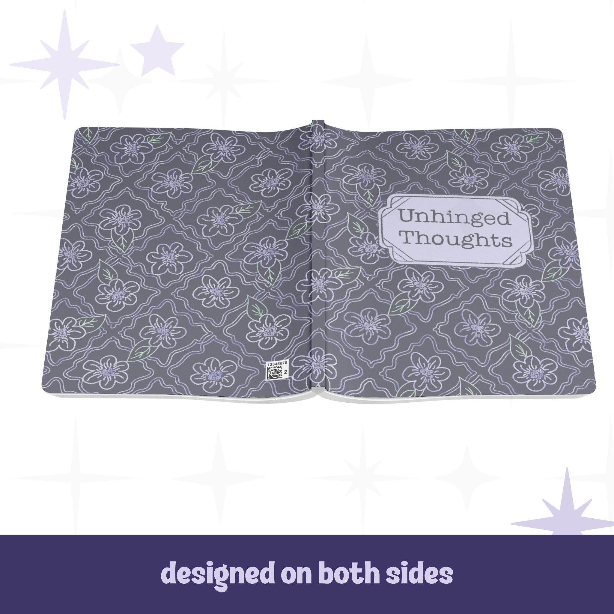 Unhinged Thoughts journal open flat showing full wrap design on front and back covers with dark floral botanical pattern