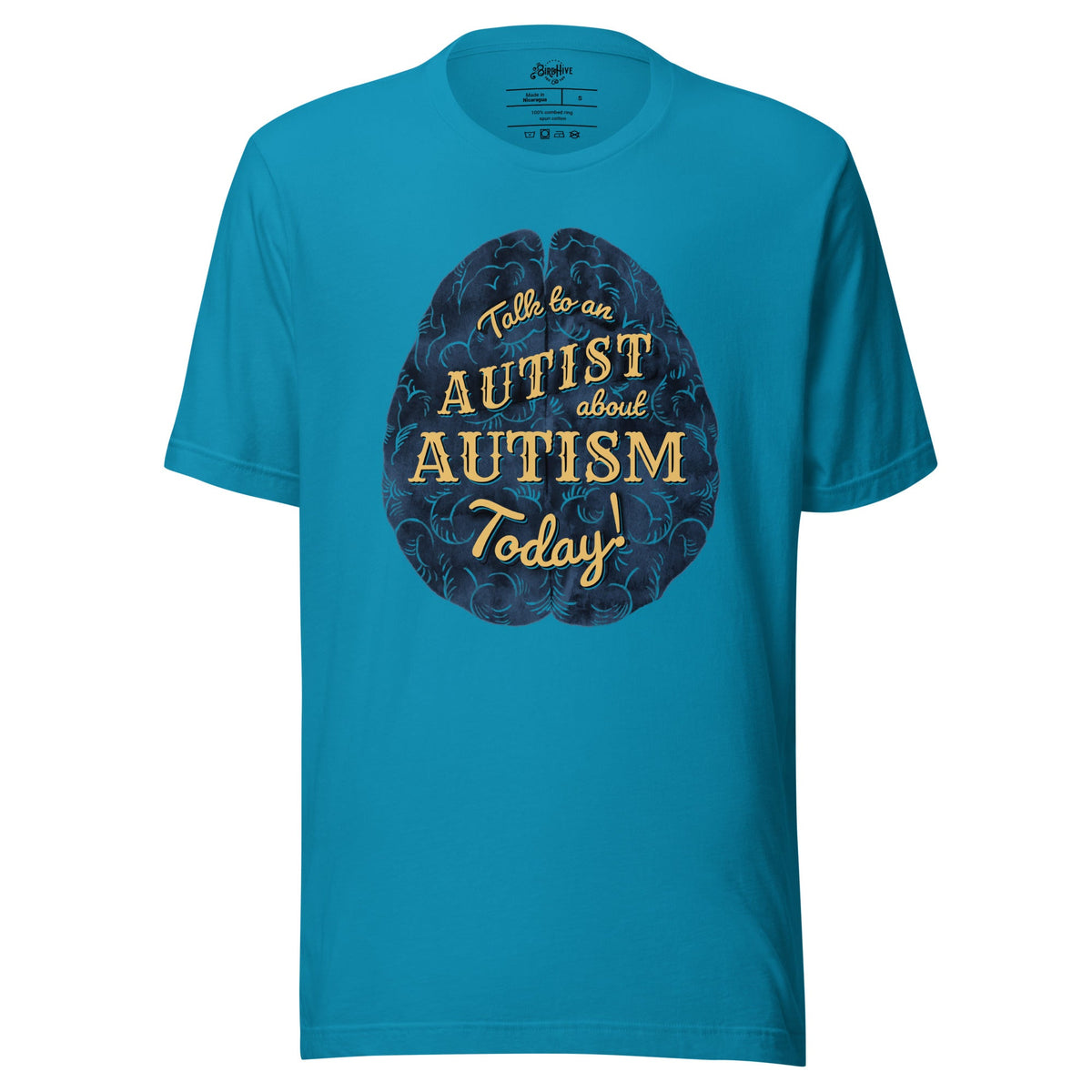 "Talk to an Autist about Autism Today!" Unisex t-shirt