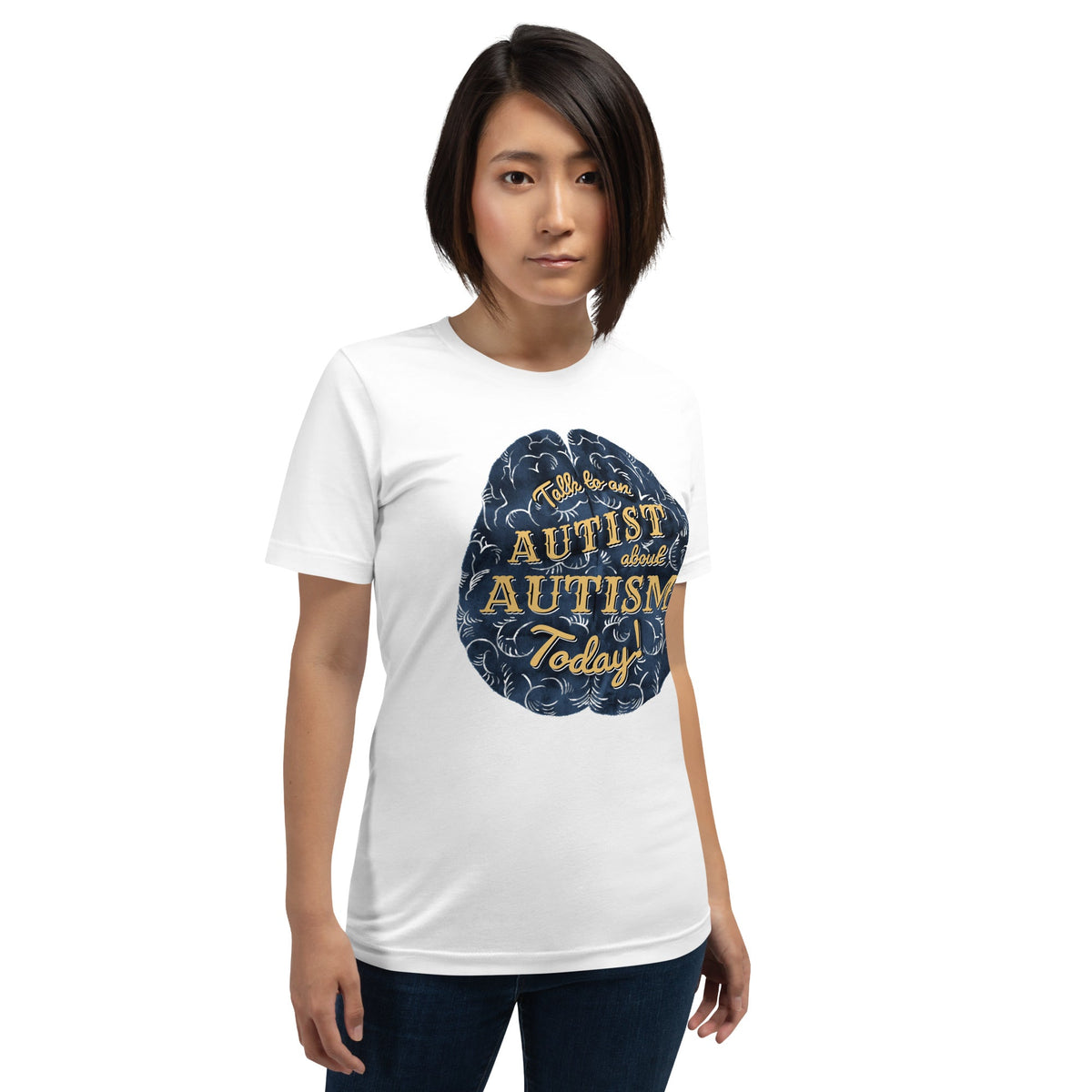 "Talk to an Autist about Autism Today!" Unisex t-shirt