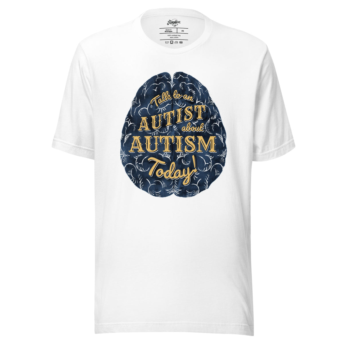 "Talk to an Autist about Autism Today!" Unisex t-shirt
