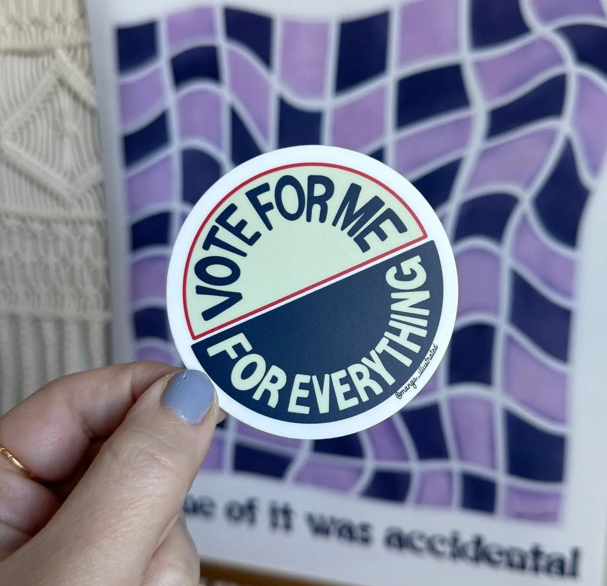 Vote For Me For Everything sticker detail — close up of the hand lettering by indie artist MangoIllustrated