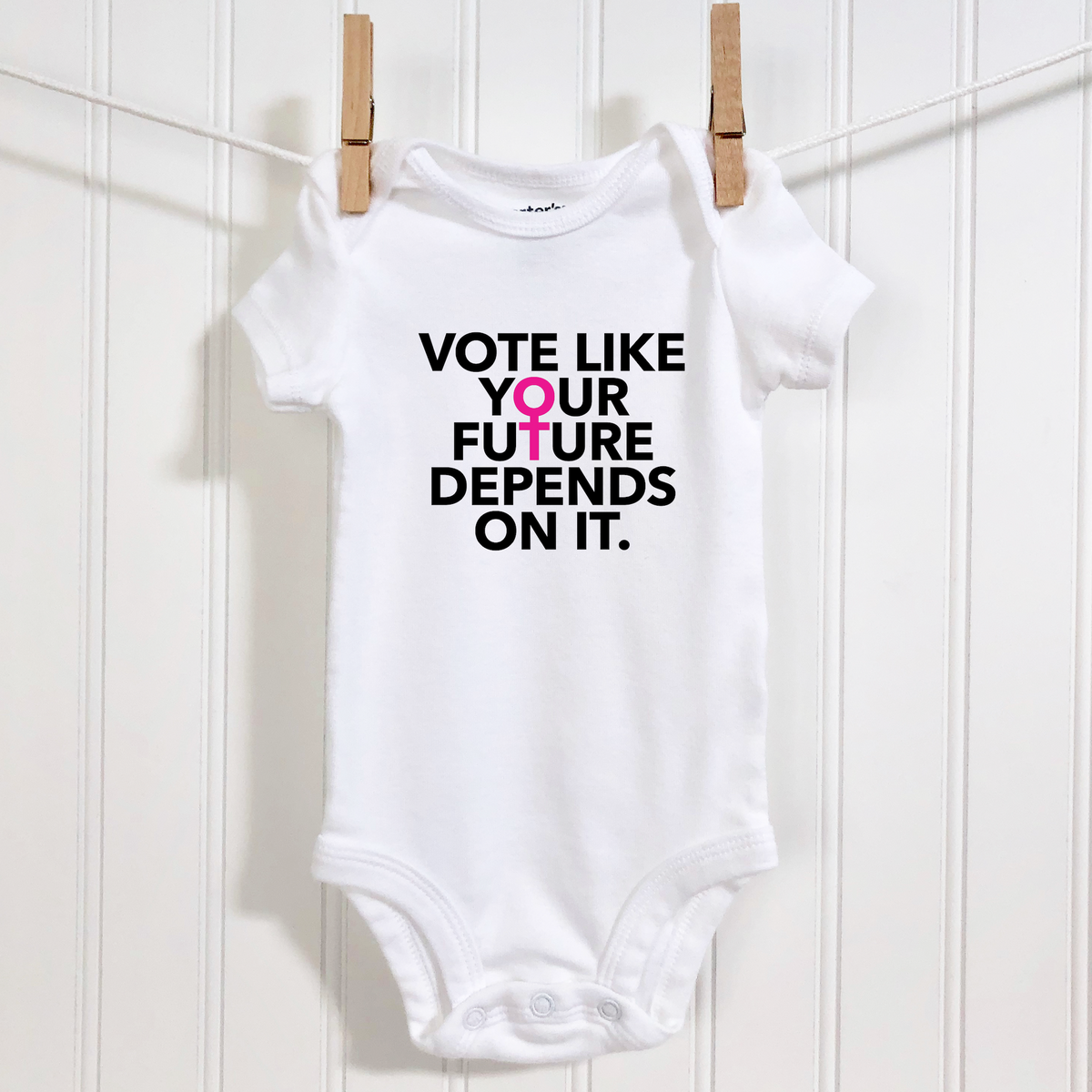 Vote Like Your Future Depends On It Baby Bodysuit - Resistance Nation