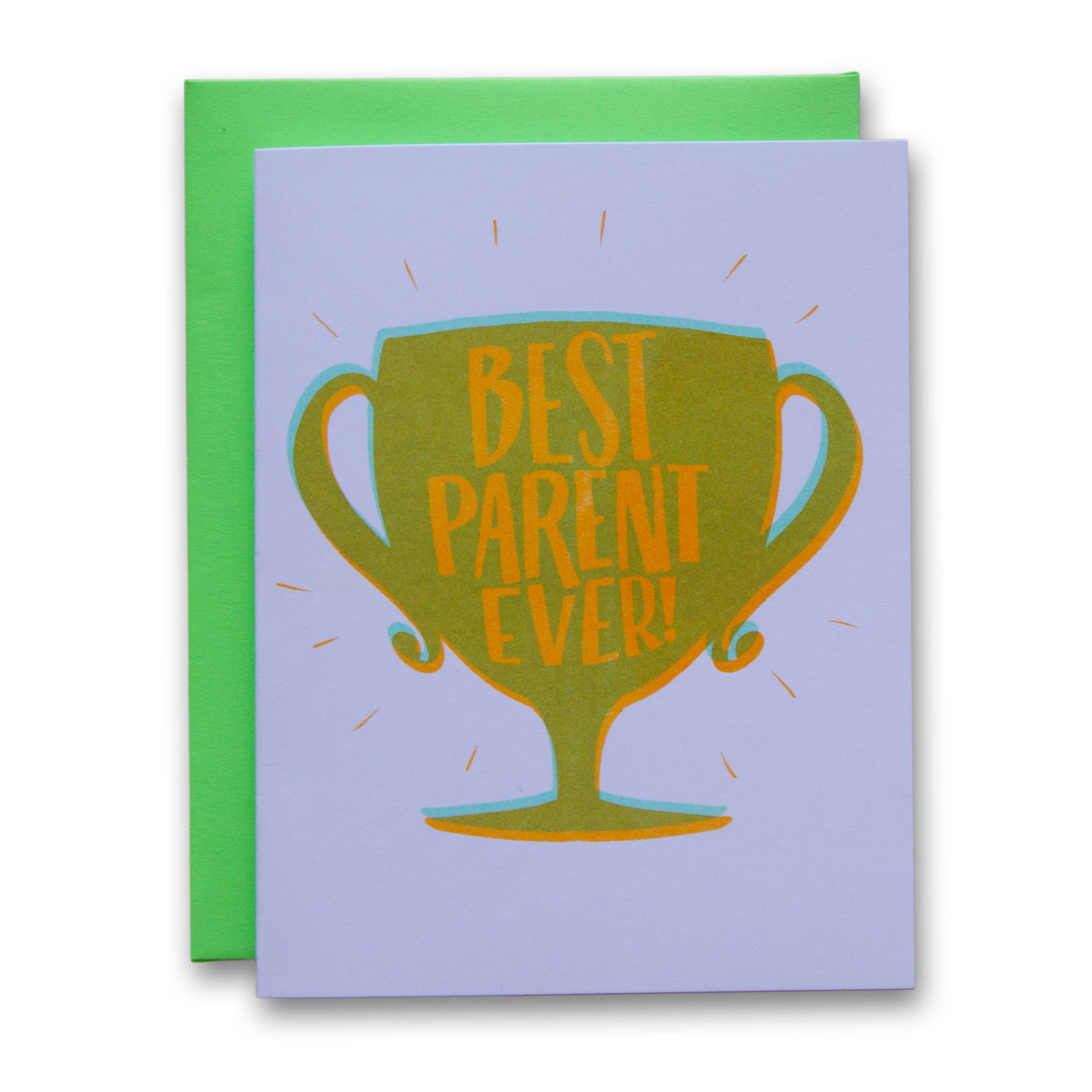 Best Parent Ever Gender Neutral Mother&