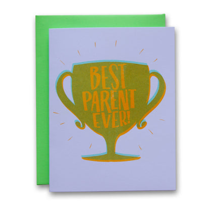 Best Parent Ever Gender Neutral Mother&